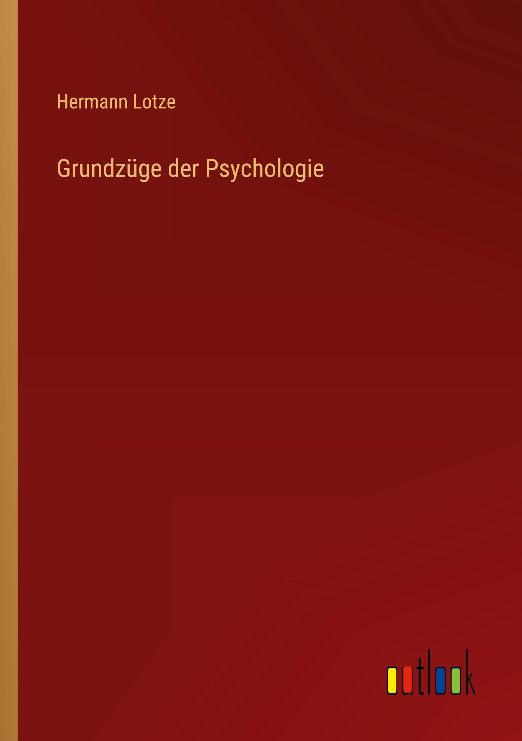 Grundzüge der Psychologie Classics
