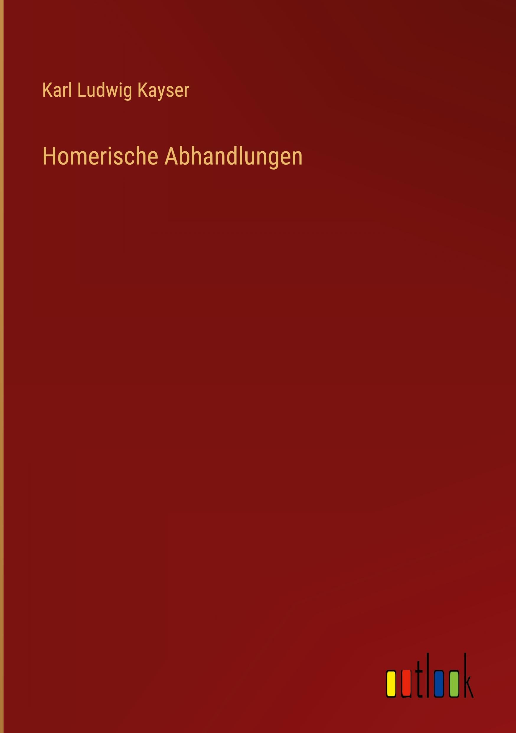 Homerische Abhandlungen Classics