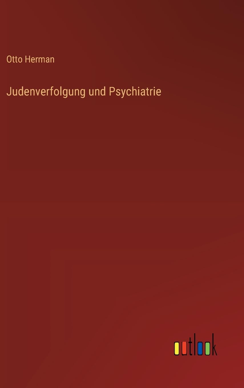 Judenverfolgung und Psychiatrie Classics