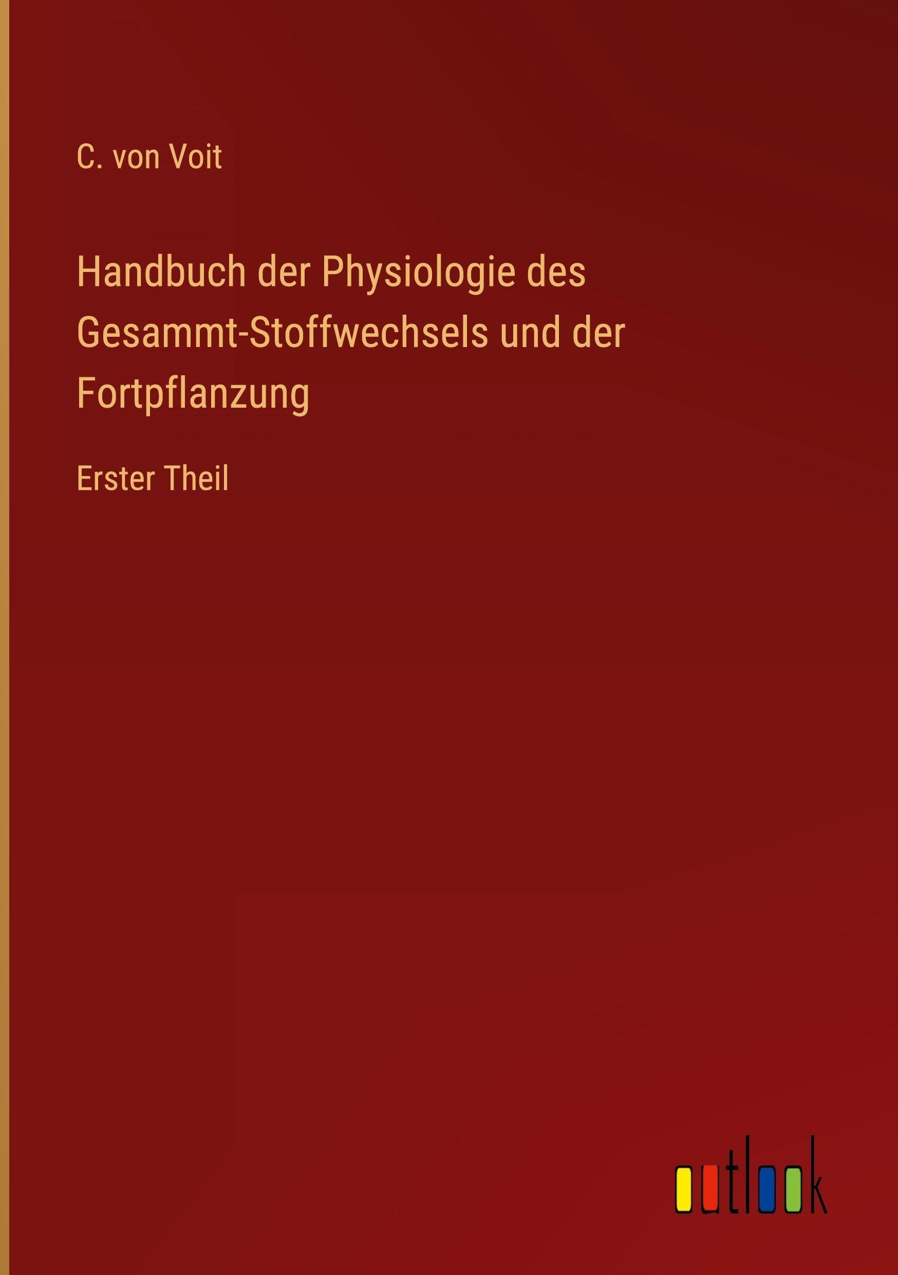 Handbuch der Physiologie des Gesammt-Stoffwechsels und der Fortpflanzung Contemporary literature