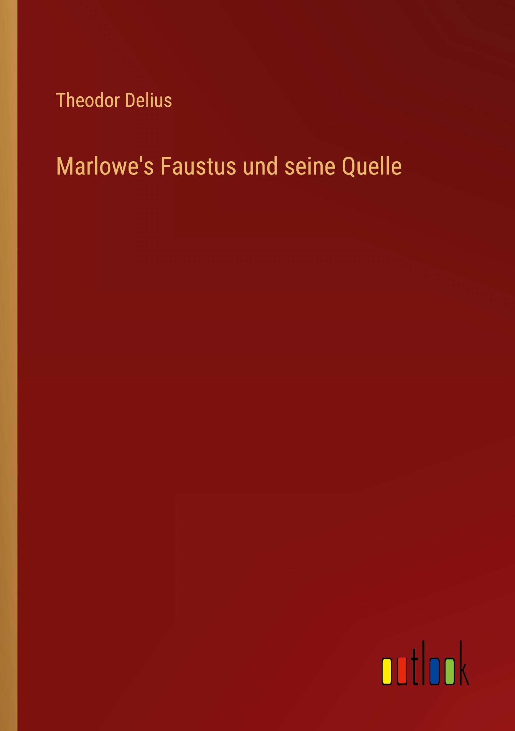 Marlowe's Faustus und seine Quelle Contemporary literature