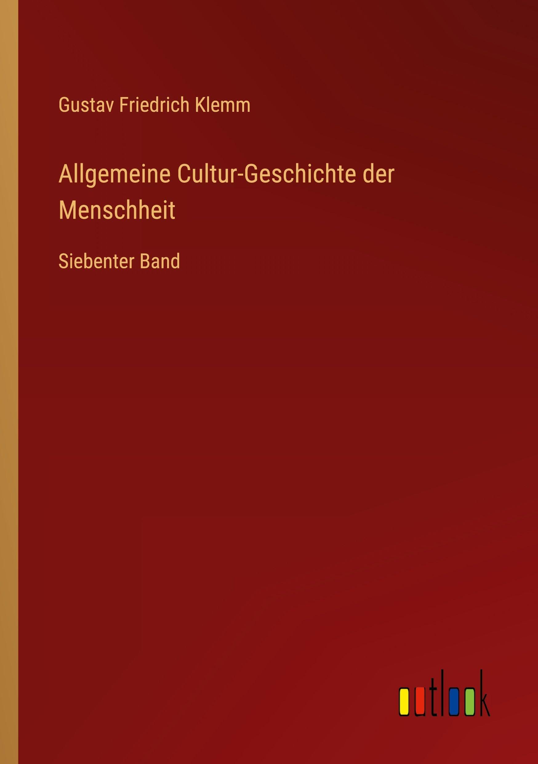 Allgemeine Cultur-Geschichte der Menschheit Contemporary literature