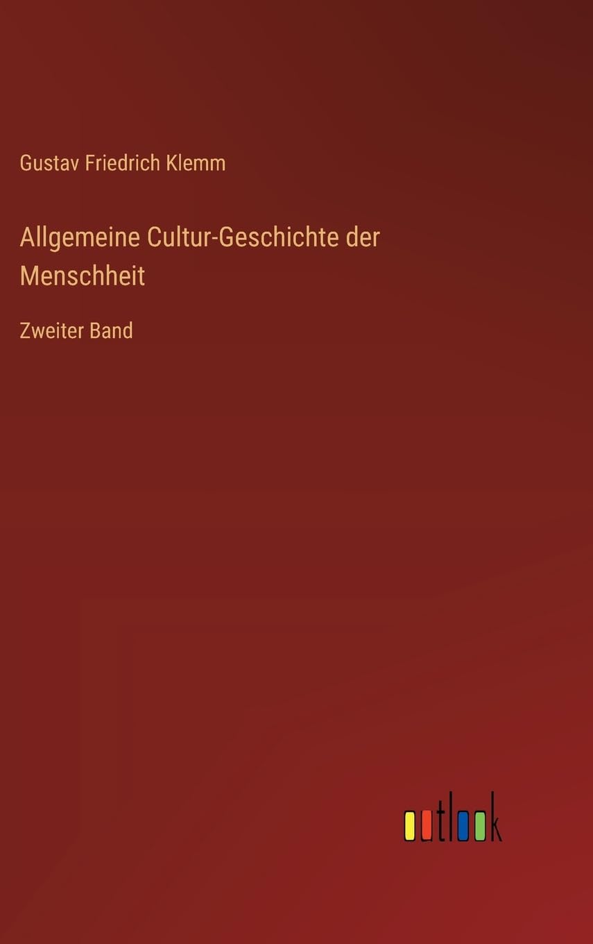 Allgemeine Cultur-Geschichte der Menschheit Contemporary literature
