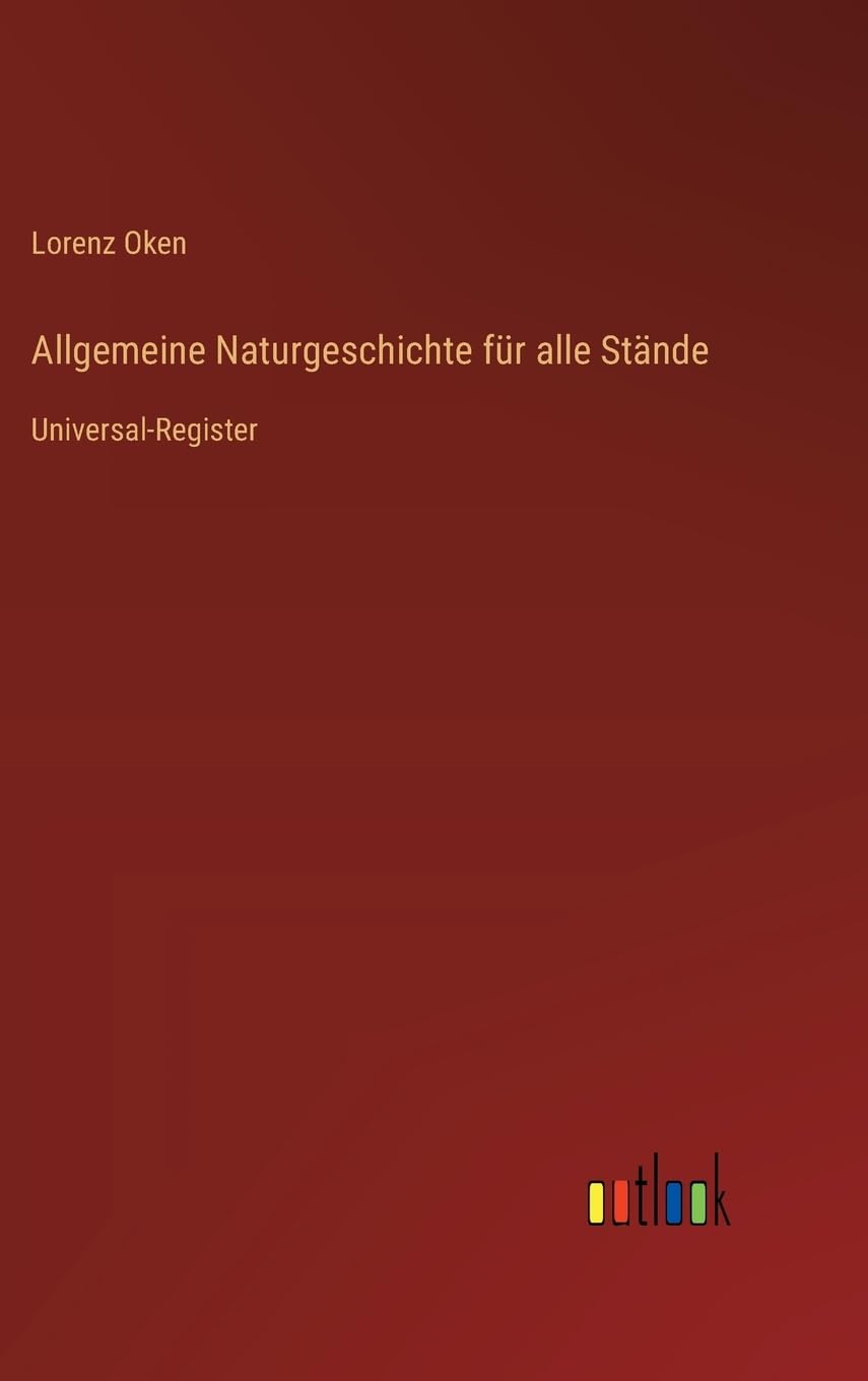 Allgemeine Naturgeschichte für alle Stände Contemporary literature