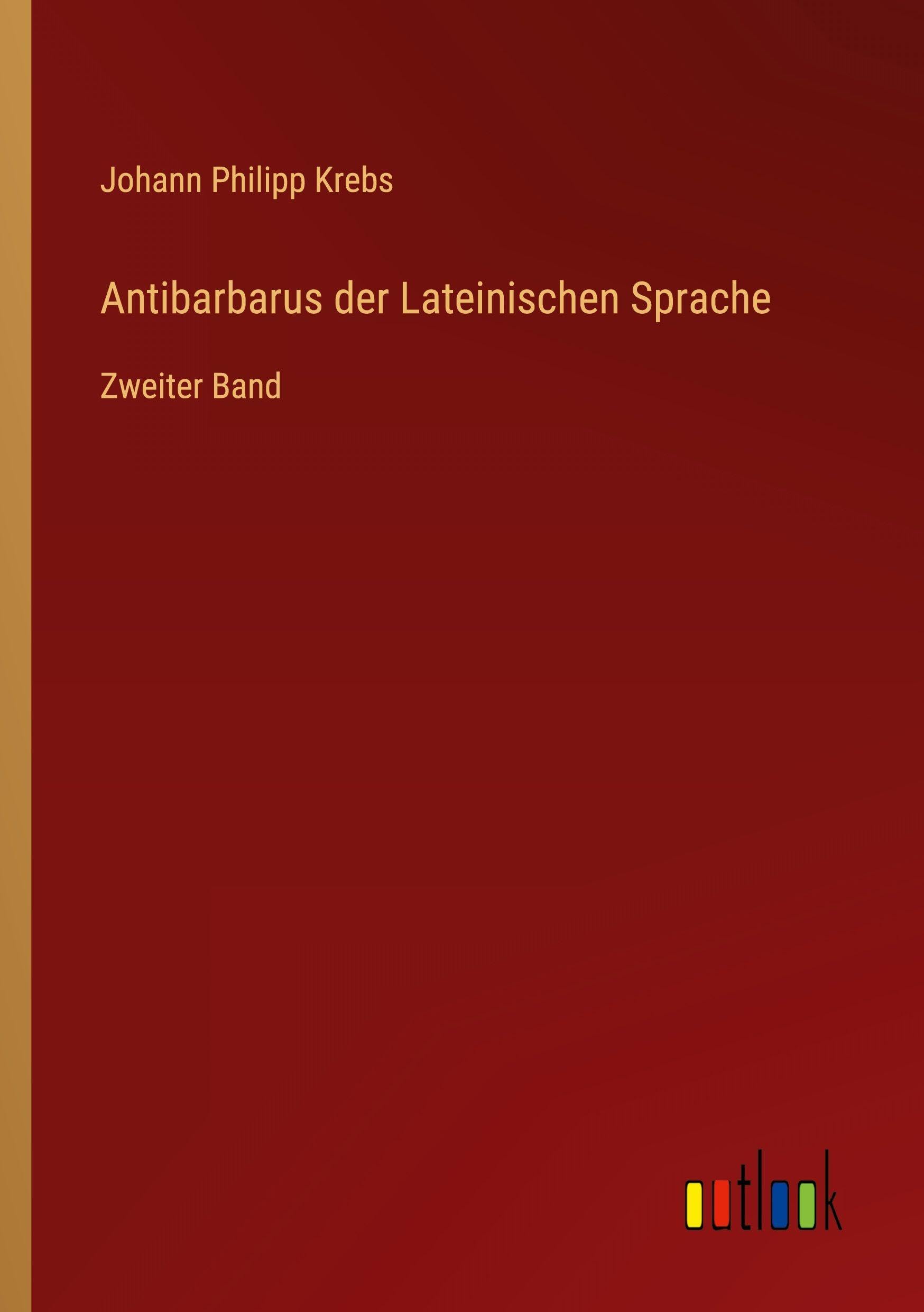 Antibarbarus der Lateinischen Sprache Contemporary literature