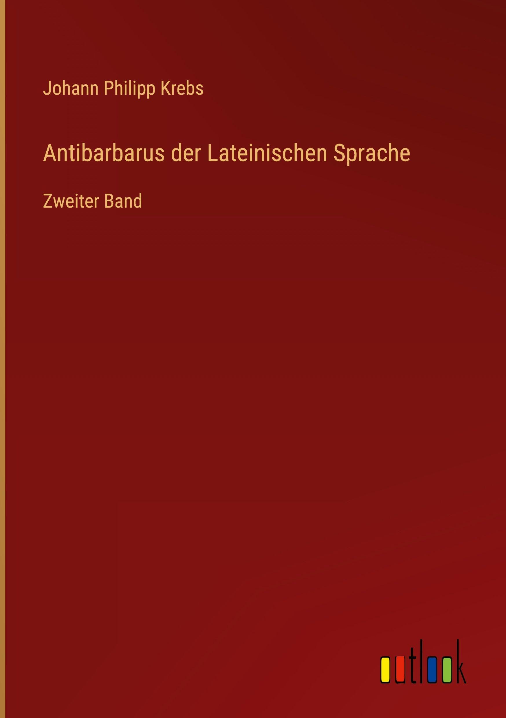 Antibarbarus der Lateinischen Sprache Contemporary literature