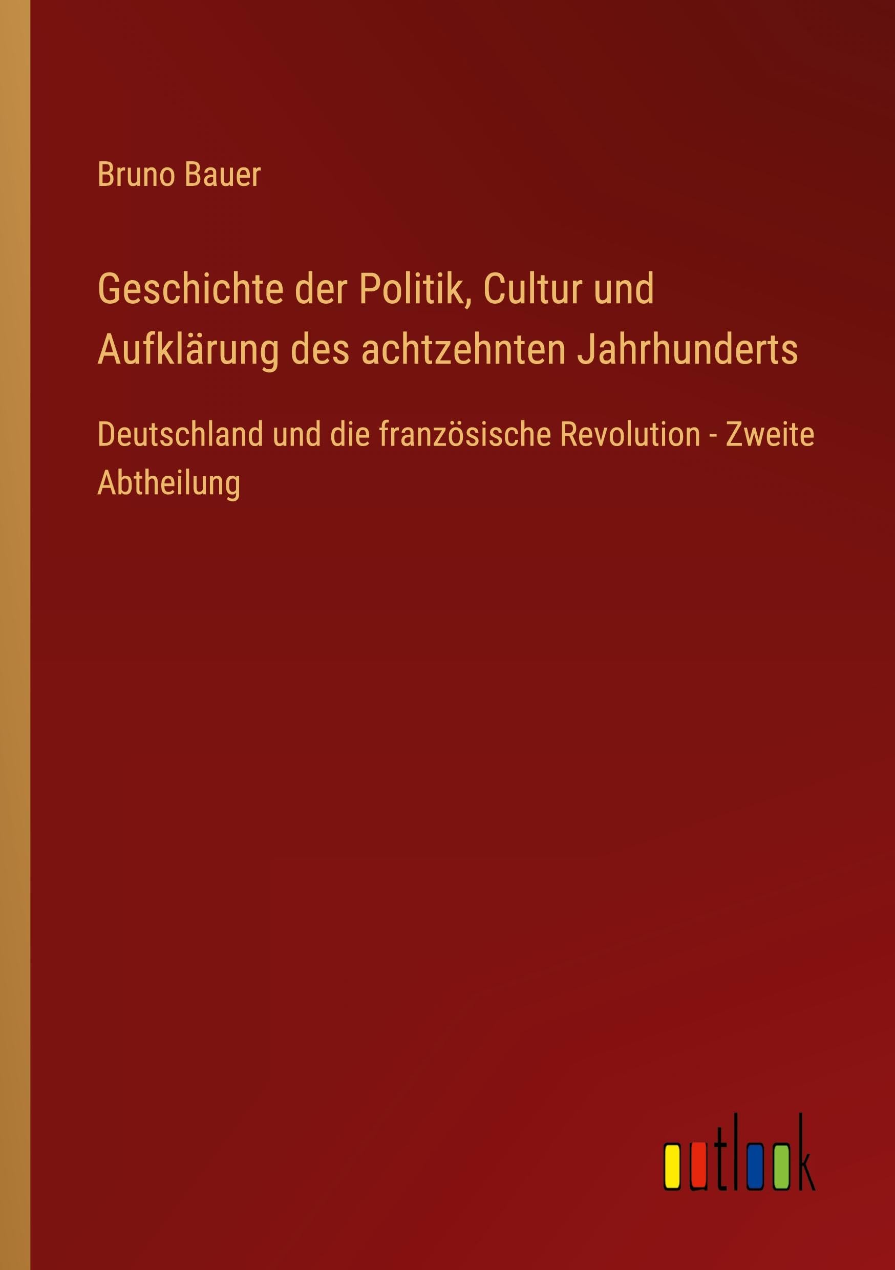 Geschichte der Politik, Cultur und Aufklärung des achtzehnten Jahrhunderts Contemporary literature