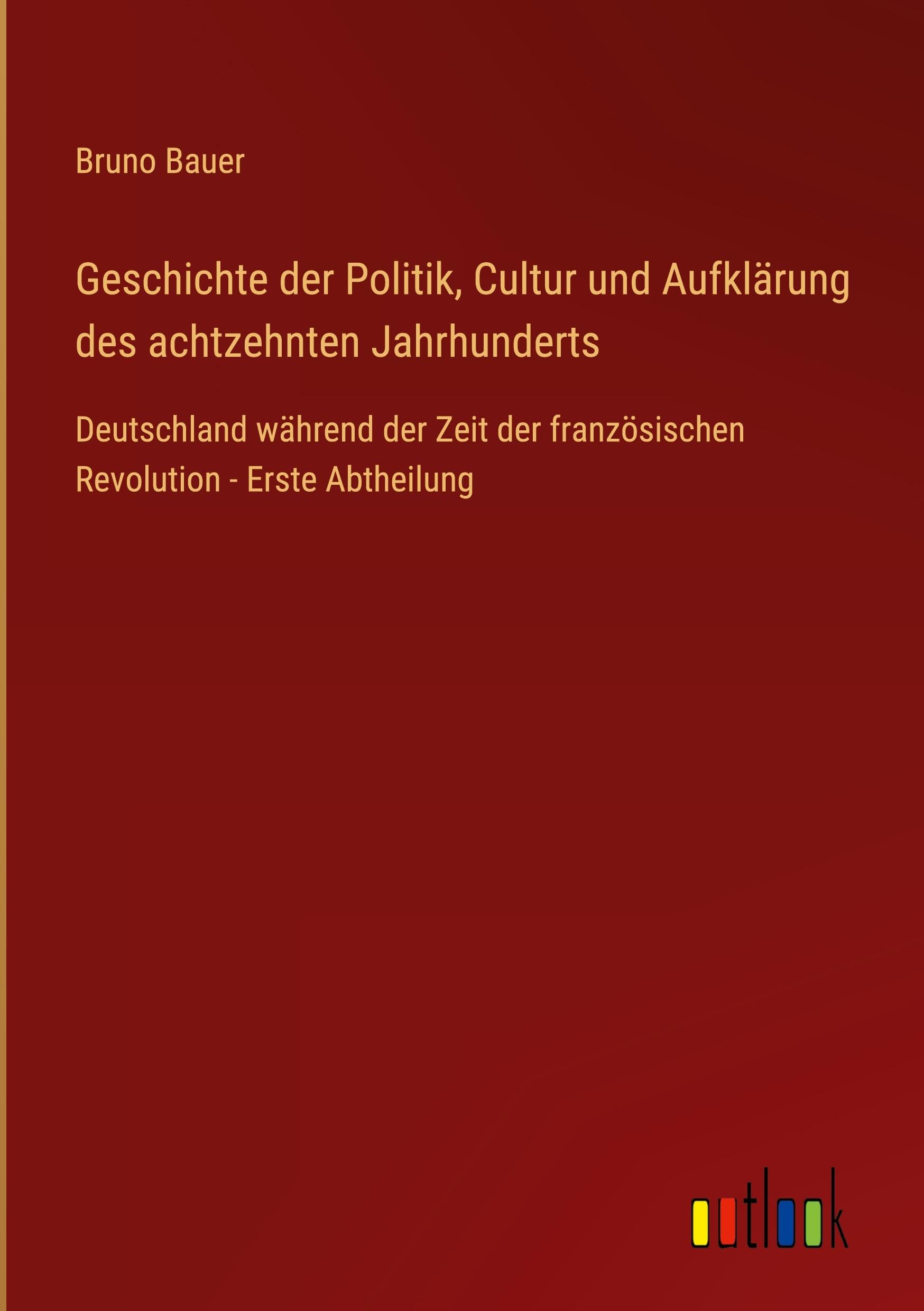 Geschichte der Politik, Cultur und Aufklärung des achtzehnten Jahrhunderts Contemporary literature