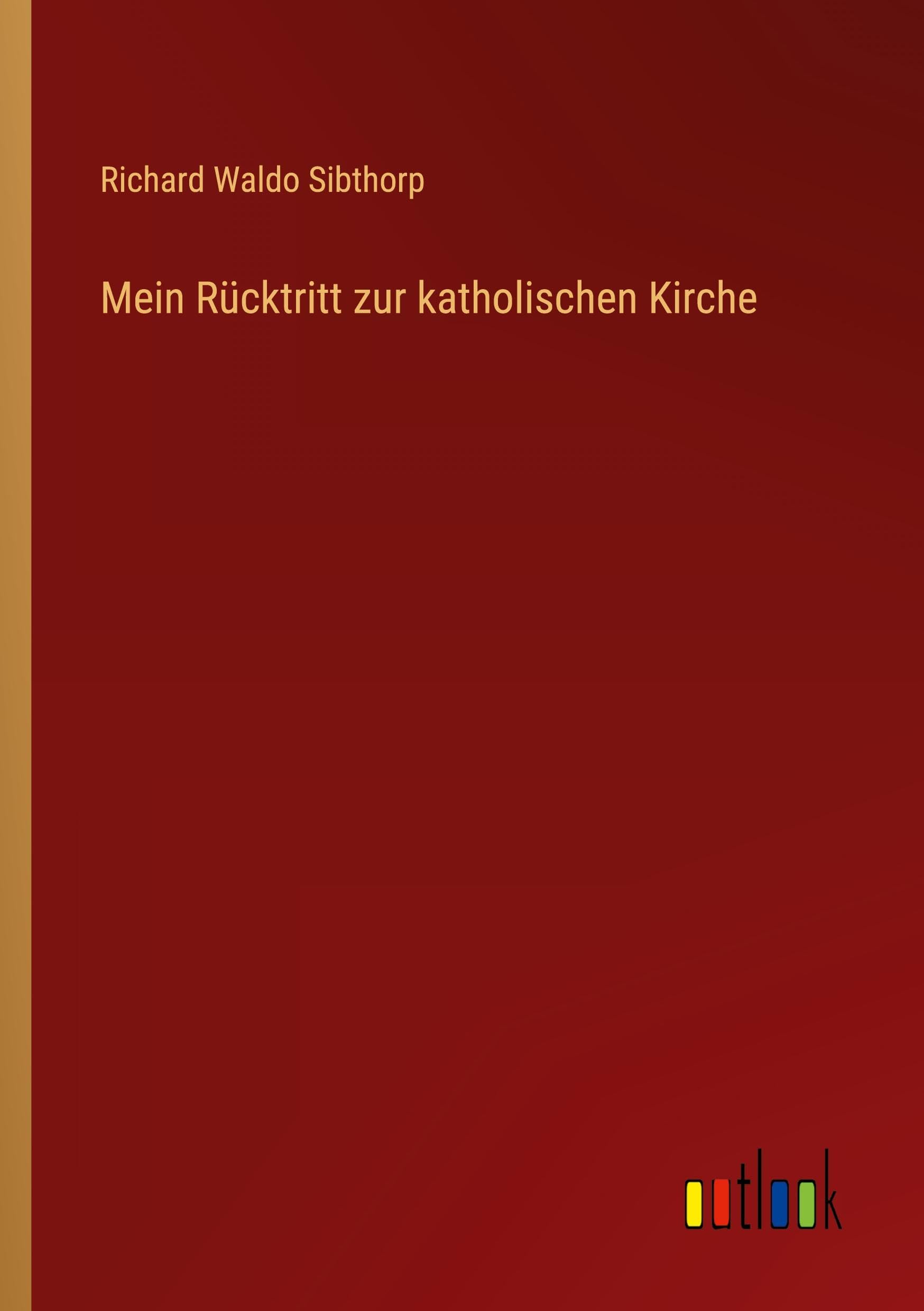Mein Rücktritt zur katholischen Kirche Contemporary literature