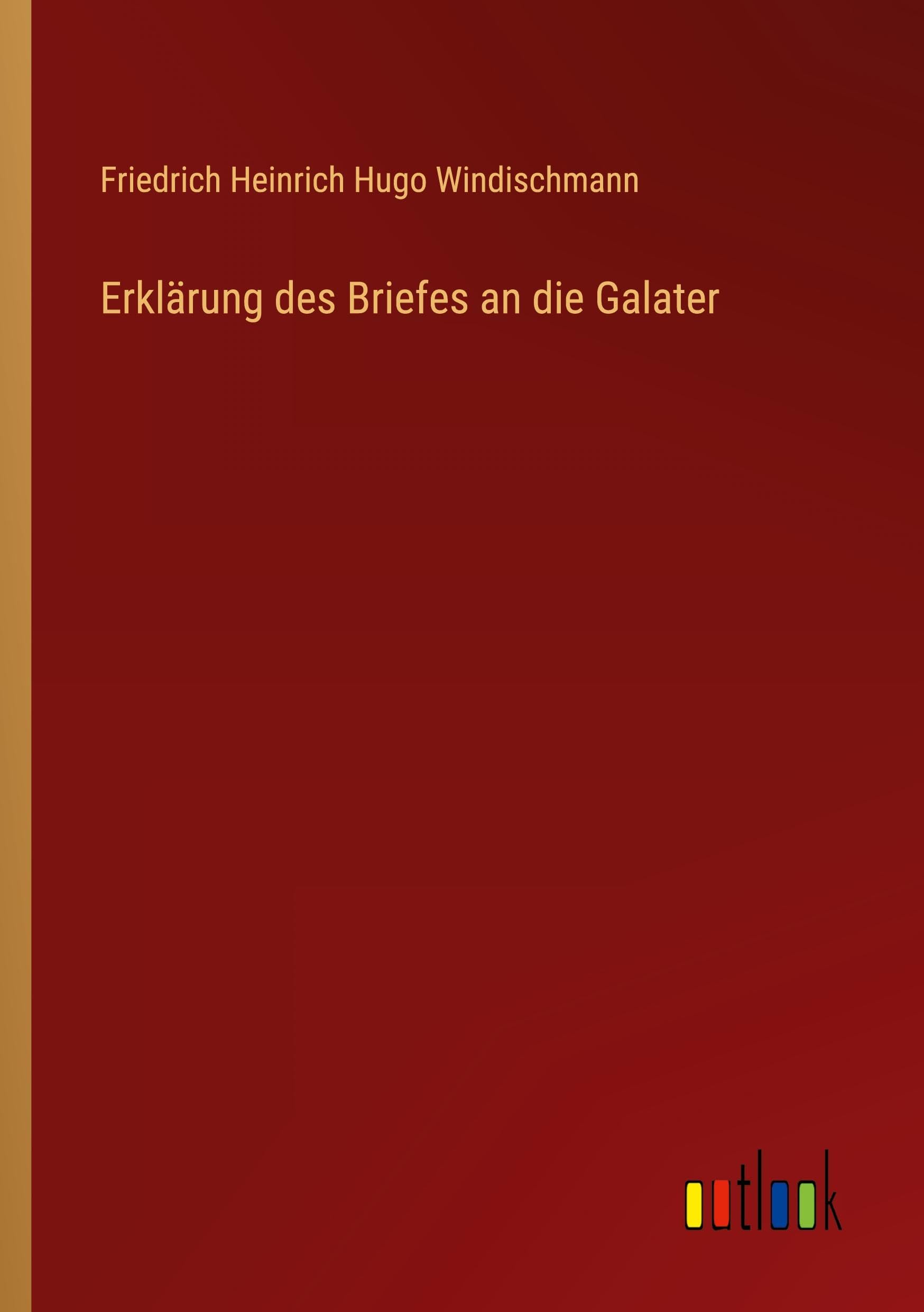 Erklärung des Briefes an die Galater Contemporary literature
