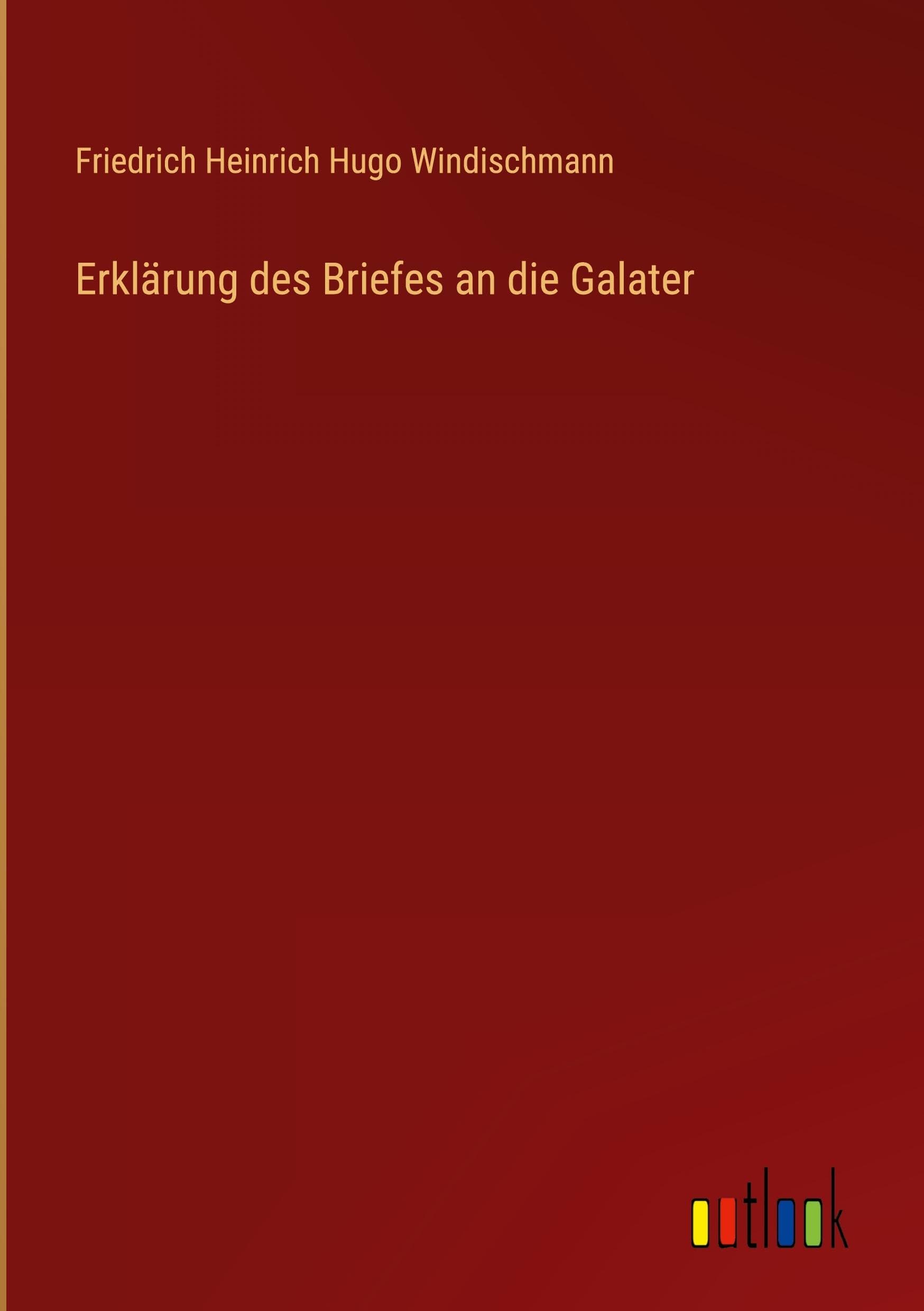 Erklärung des Briefes an die Galater Contemporary literature