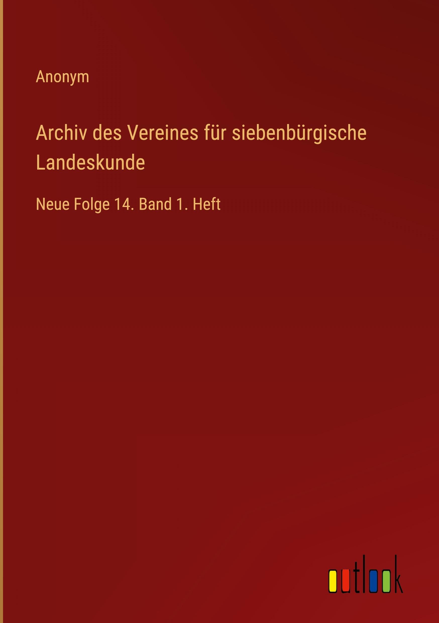 Archiv des Vereines für siebenbürgische Landeskunde Contemporary literature