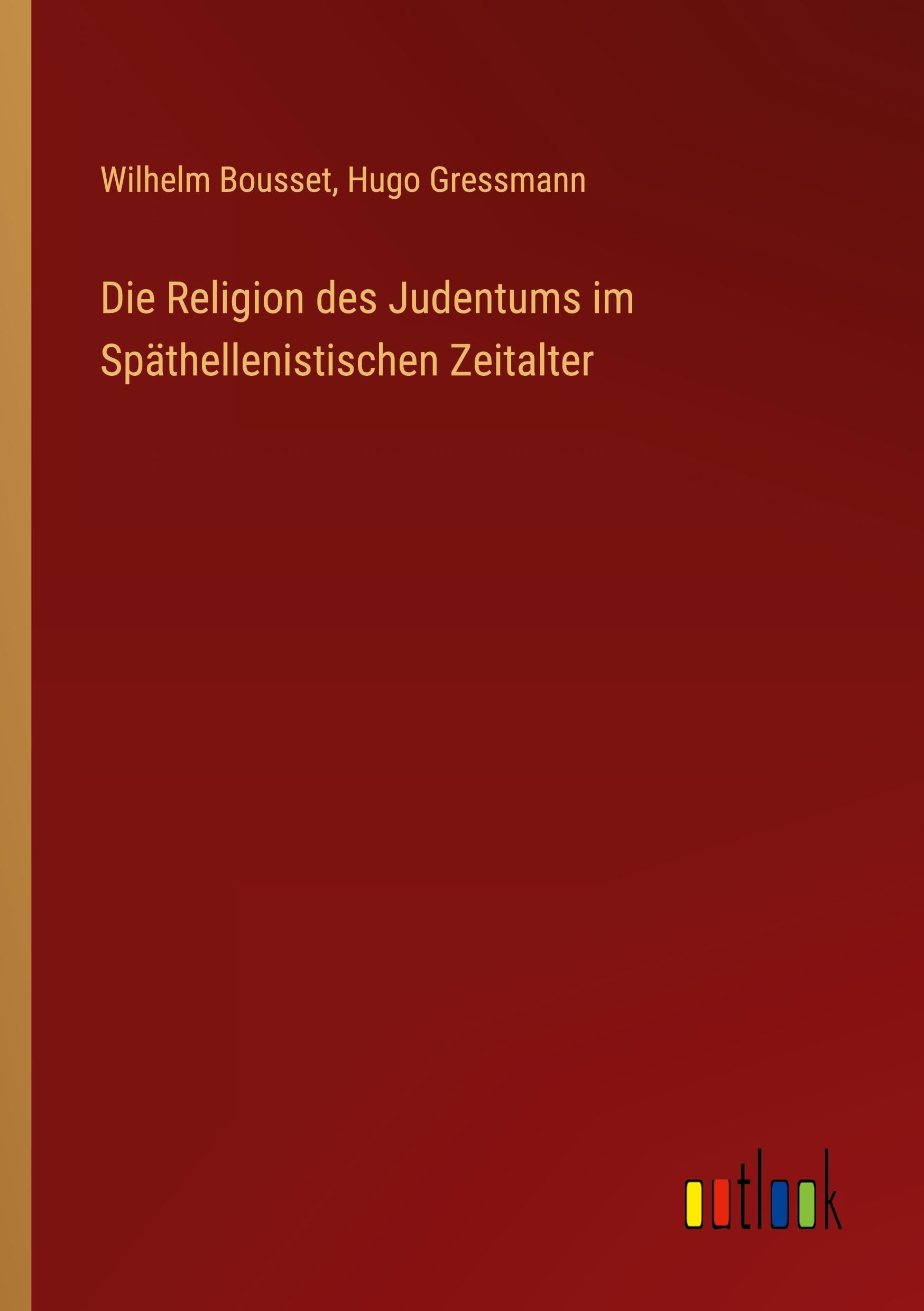 Die Religion des Judentums im Späthellenistischen Zeitalter Contemporary literature