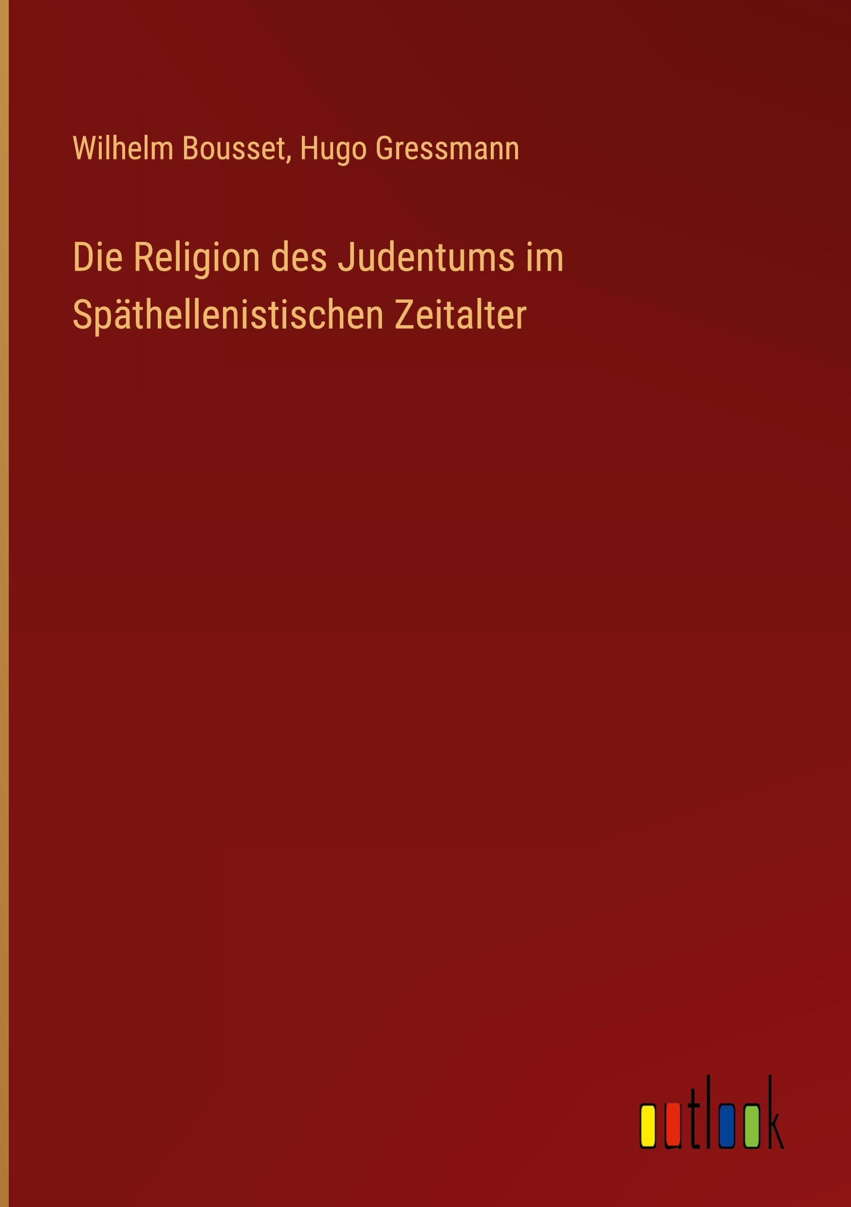 Die Religion des Judentums im Späthellenistischen Zeitalter Contemporary literature