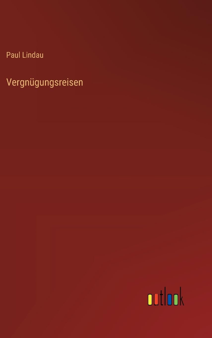 Vergnügungsreisen Contemporary literature