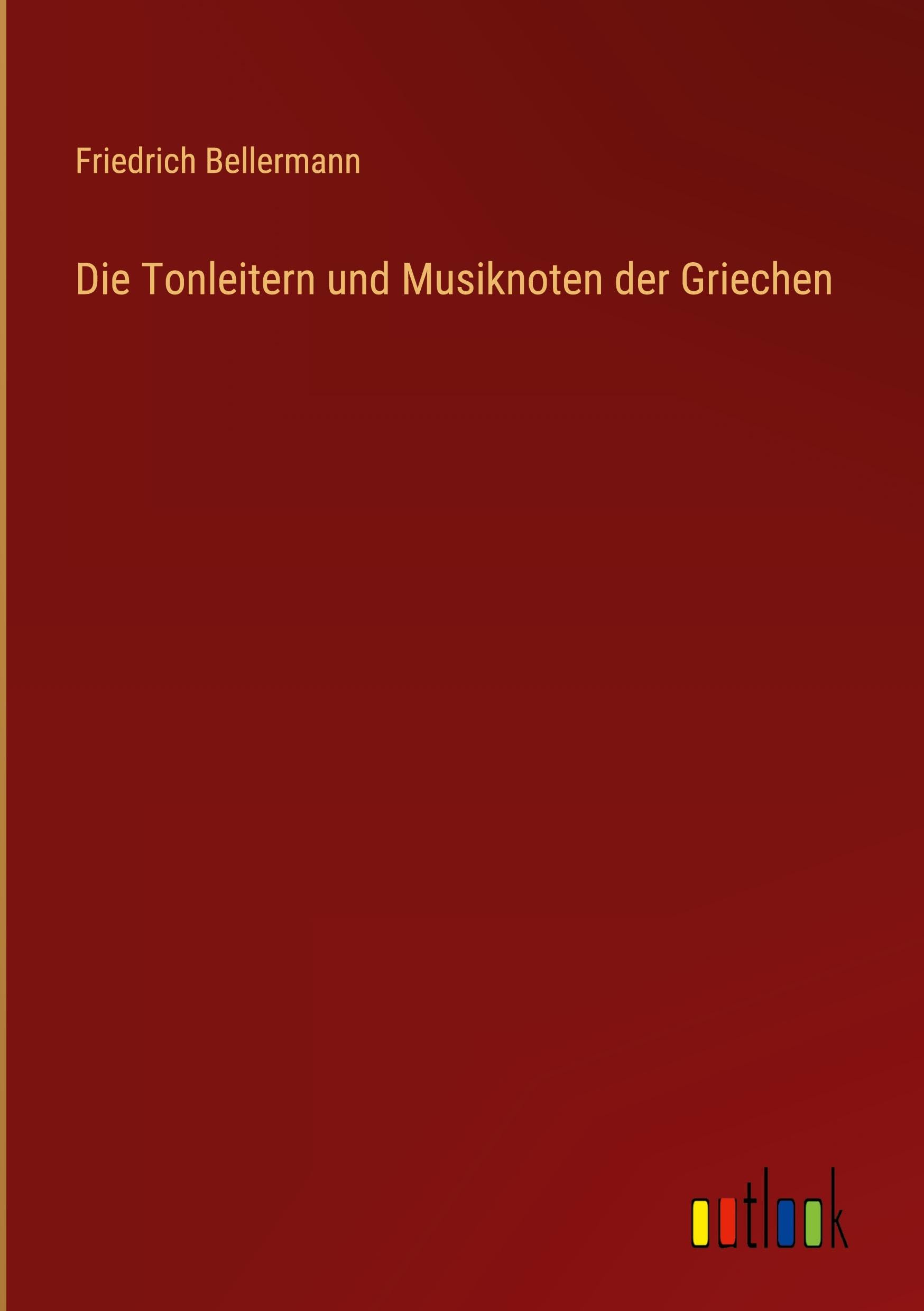 Die Tonleitern und Musiknoten der Griechen Classics