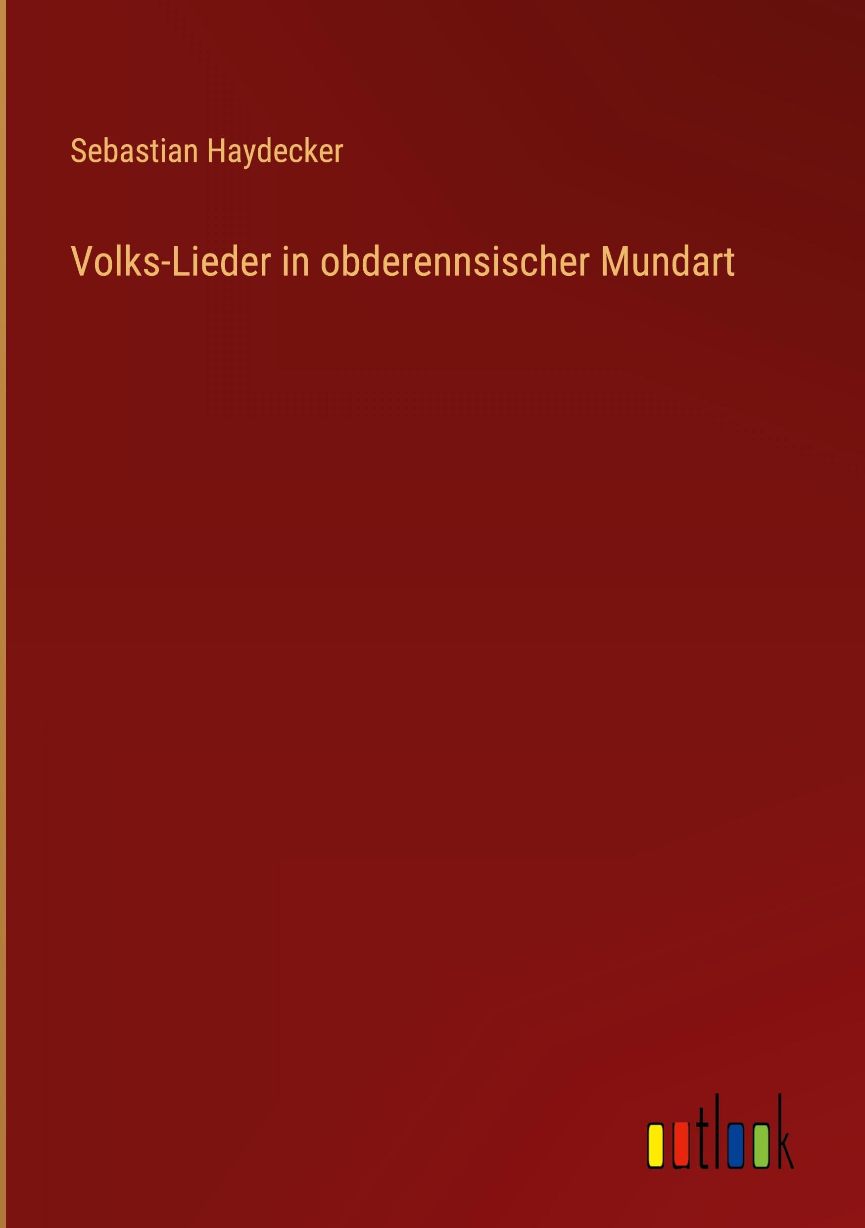 Volks-Lieder in obderennsischer Mundart Classics