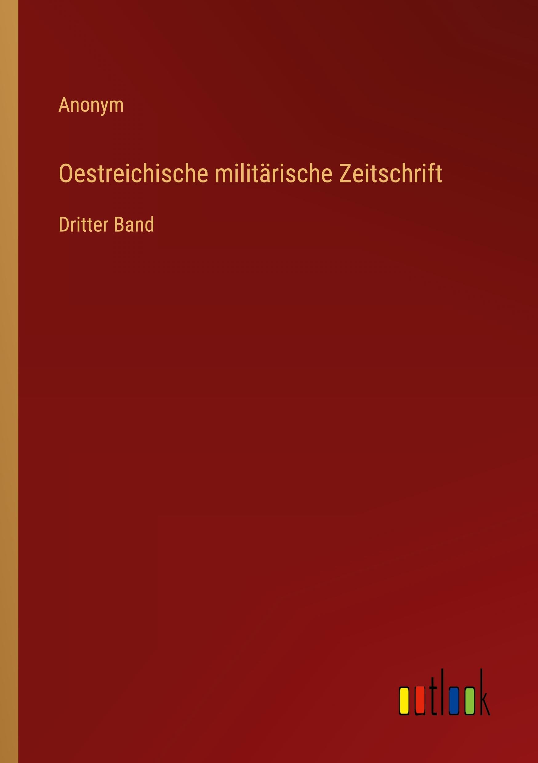 Oestreichische militärische Zeitschrift Classics