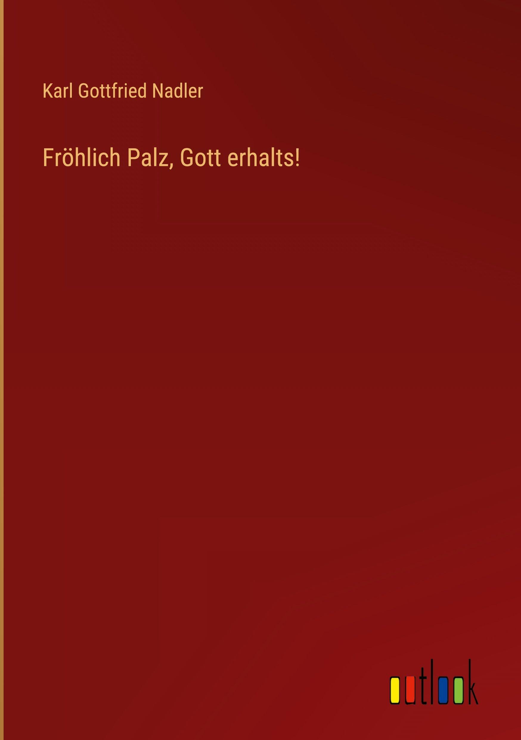 Fröhlich Palz, Gott erhalts! Classics