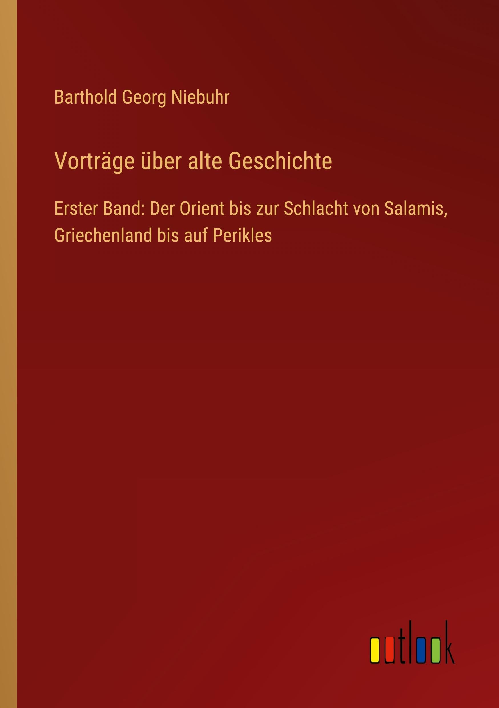 Vorträge über alte Geschichte Classics