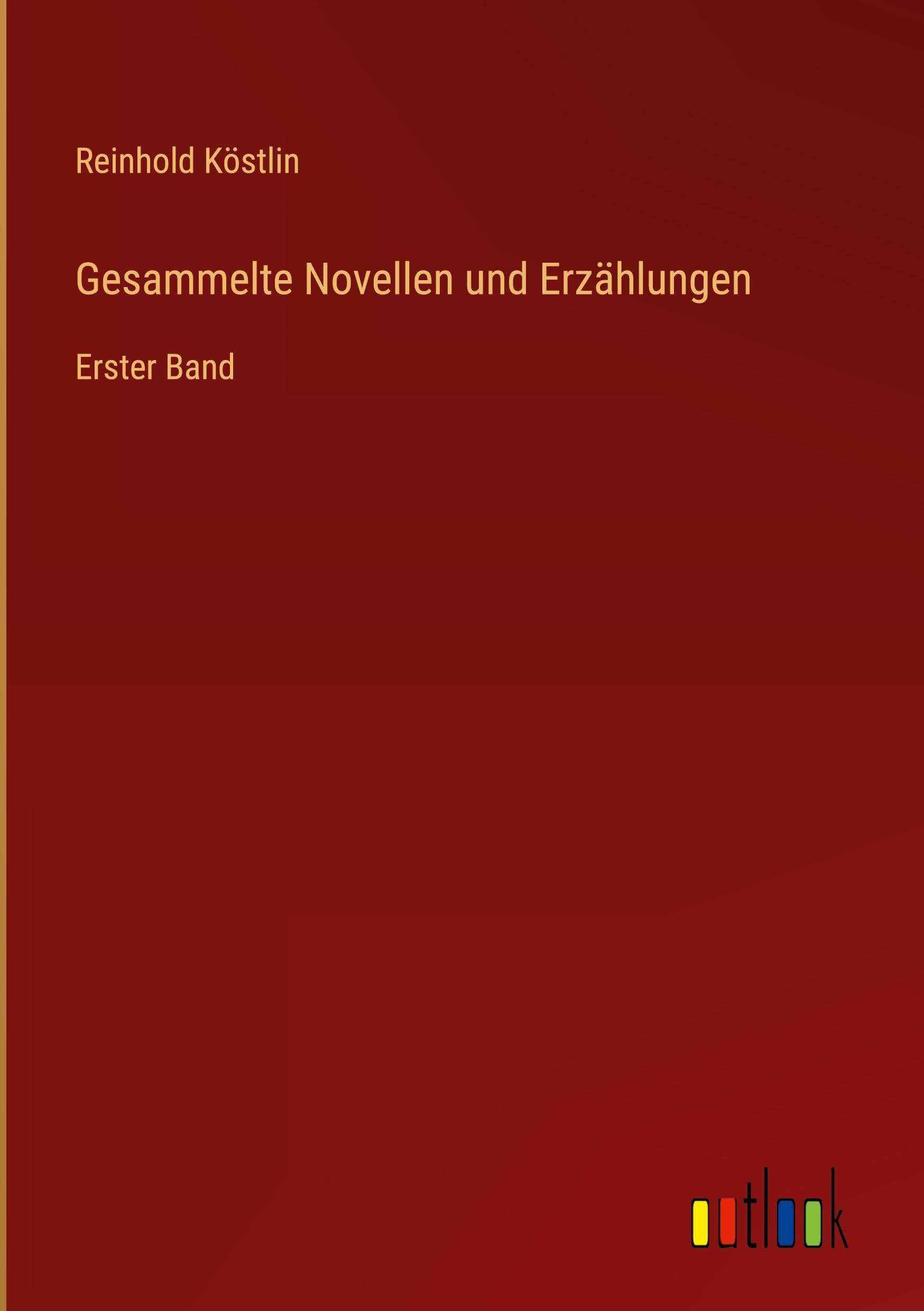 Gesammelte Novellen und Erzählungen Classics