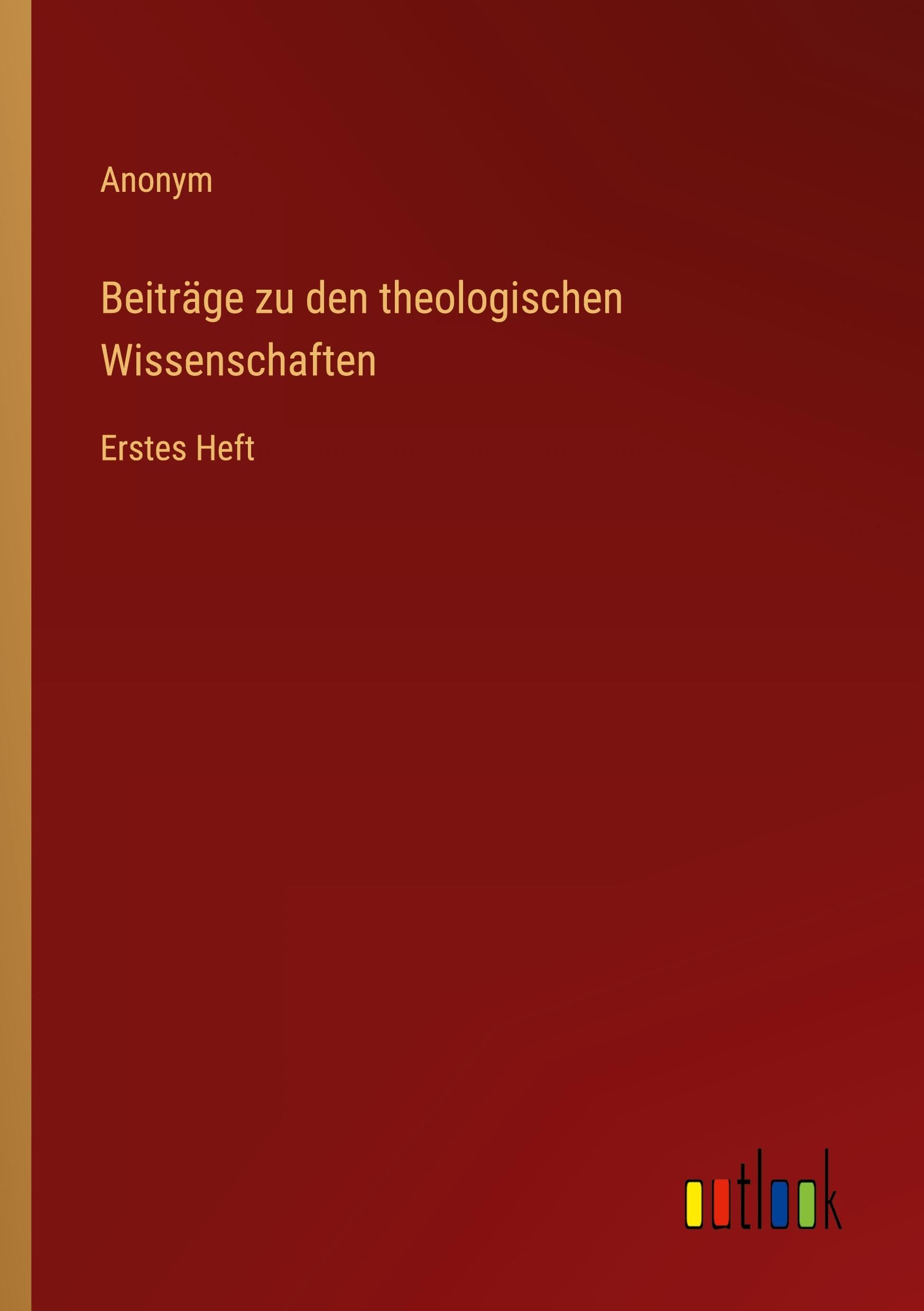 Beiträge zu den theologischen Wissenschaften Classics