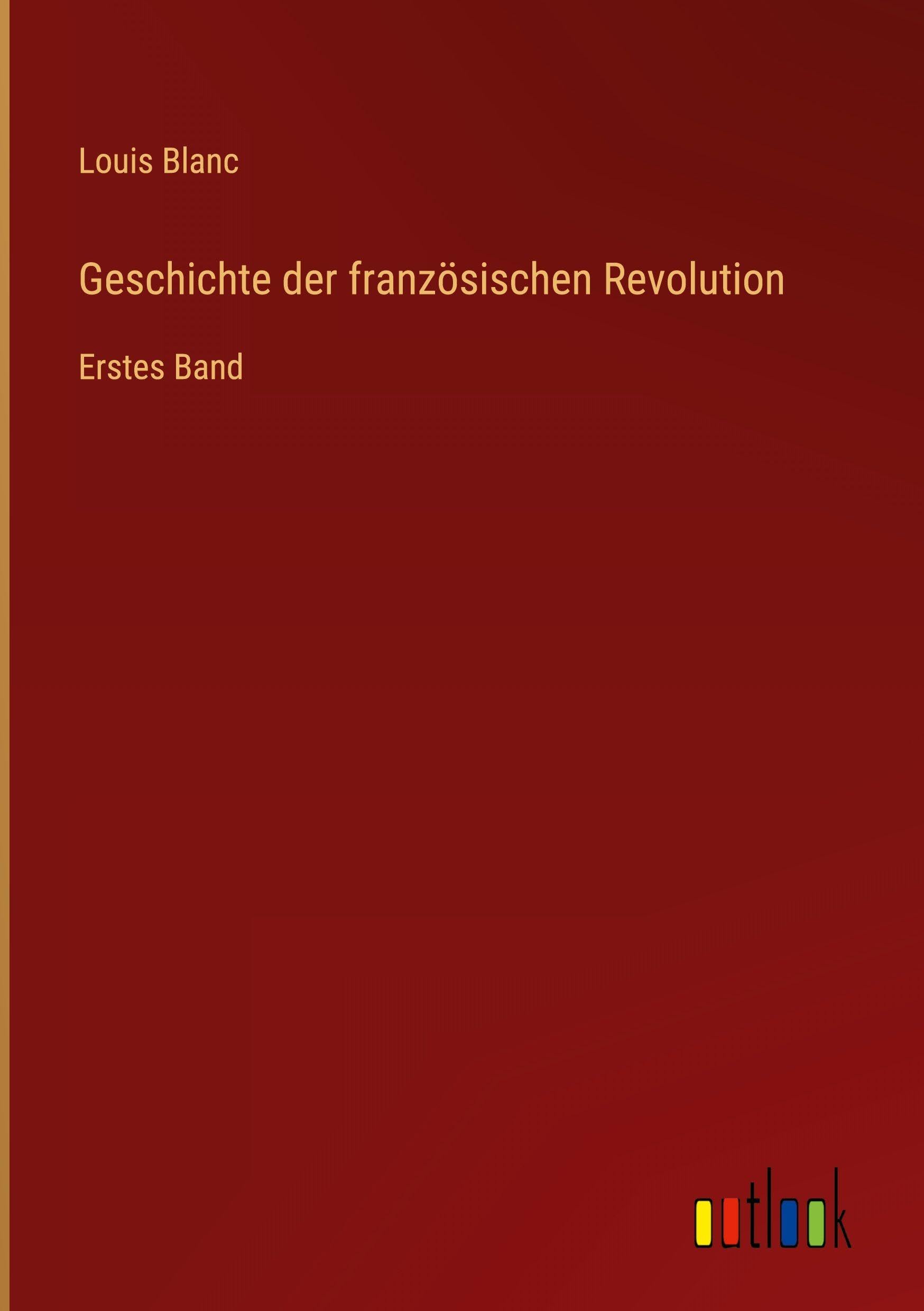 Geschichte der französischen Revolution Classics