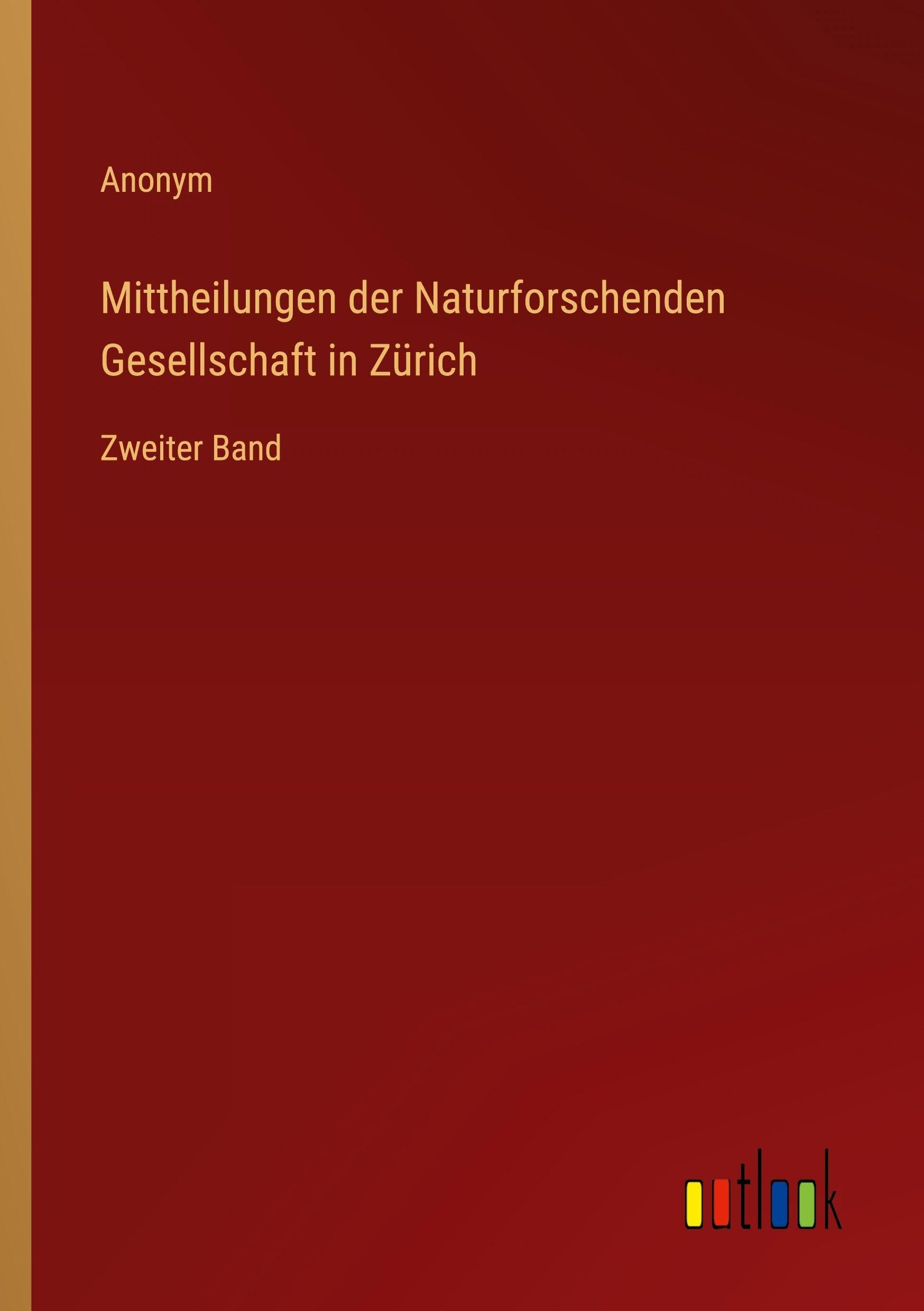 Mittheilungen der Naturforschenden Gesellschaft in Zürich Classics