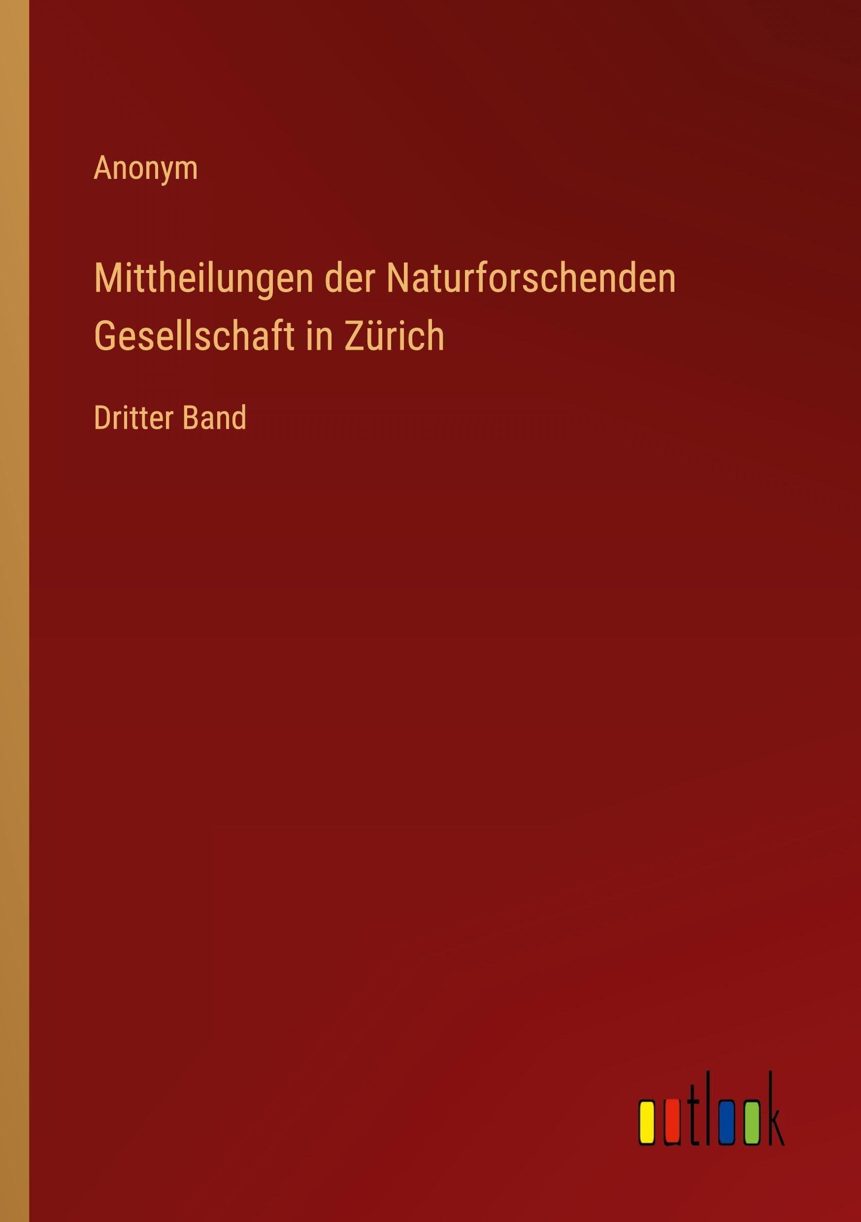 Mittheilungen der Naturforschenden Gesellschaft in Zürich Classics