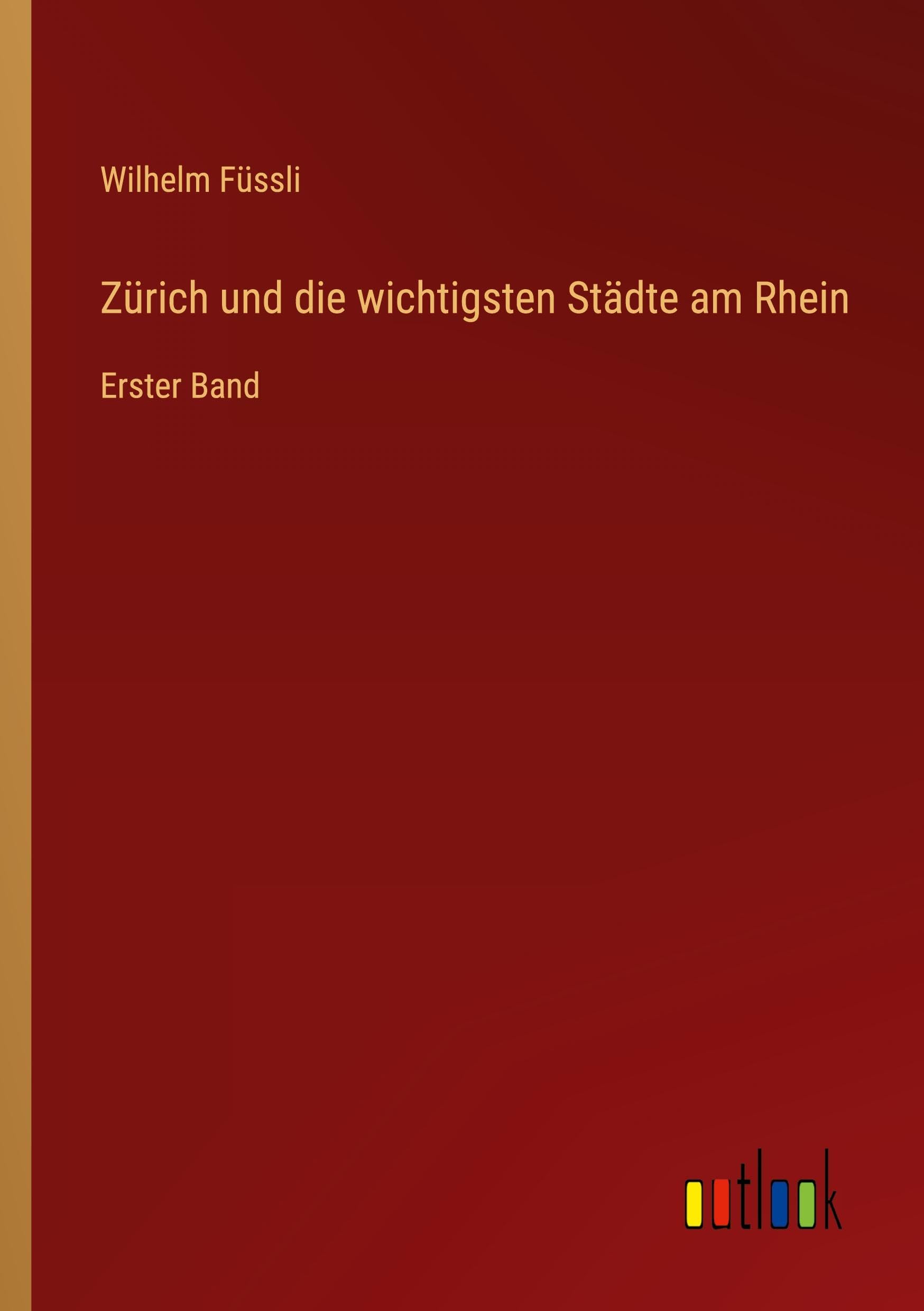 Zürich und die wichtigsten Städte am Rhein Classics