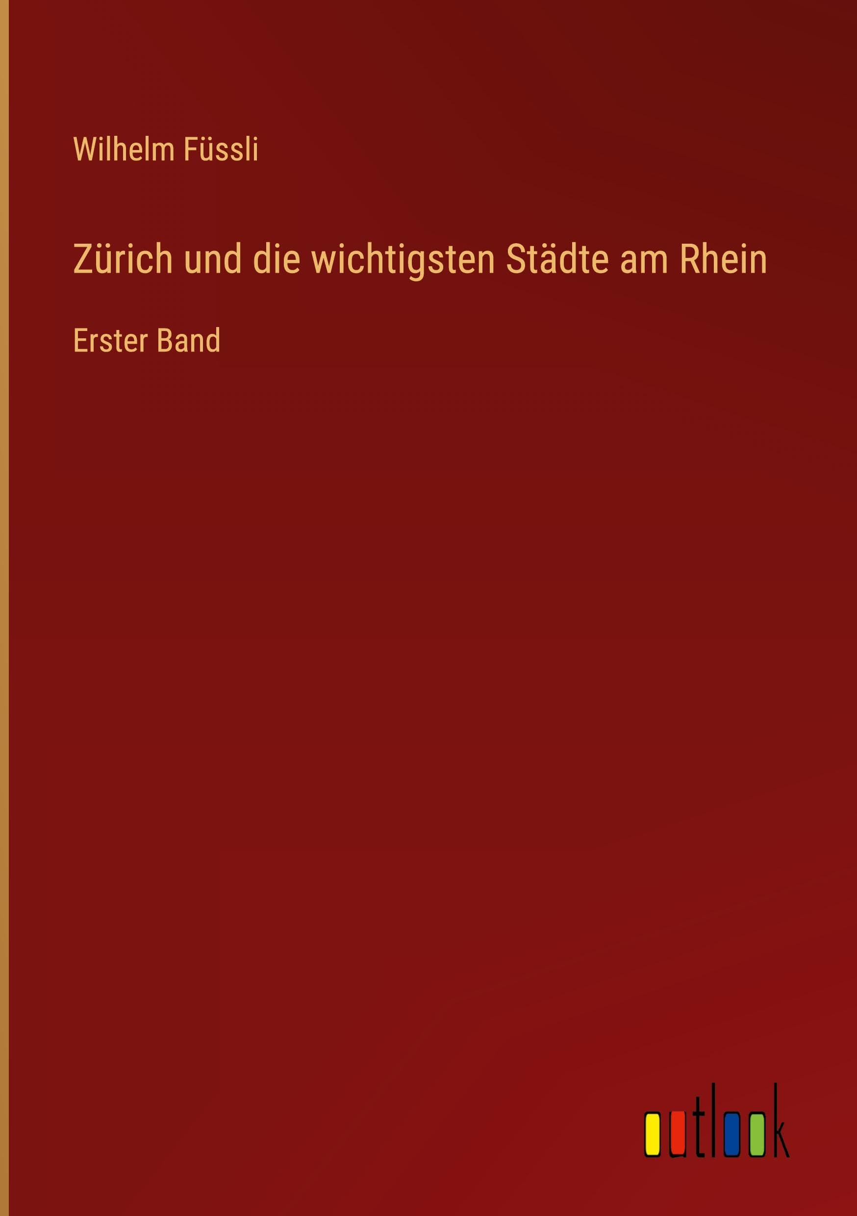 Zürich und die wichtigsten Städte am Rhein Classics