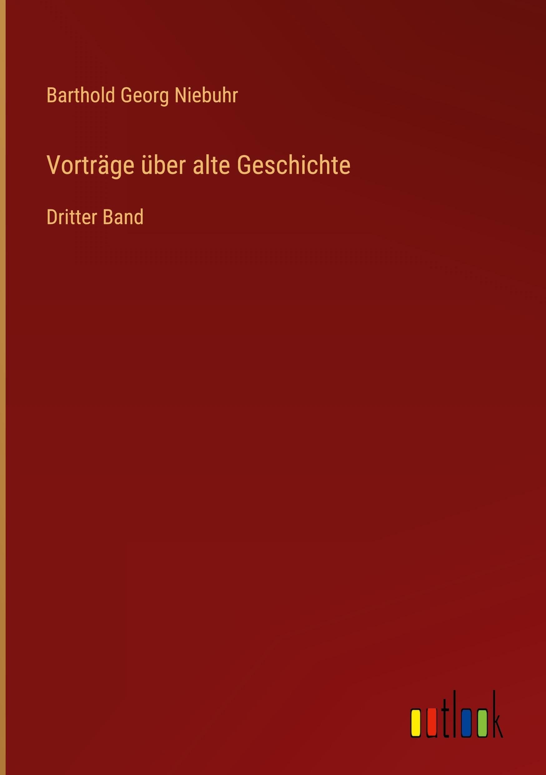 Vorträge über alte Geschichte Classics