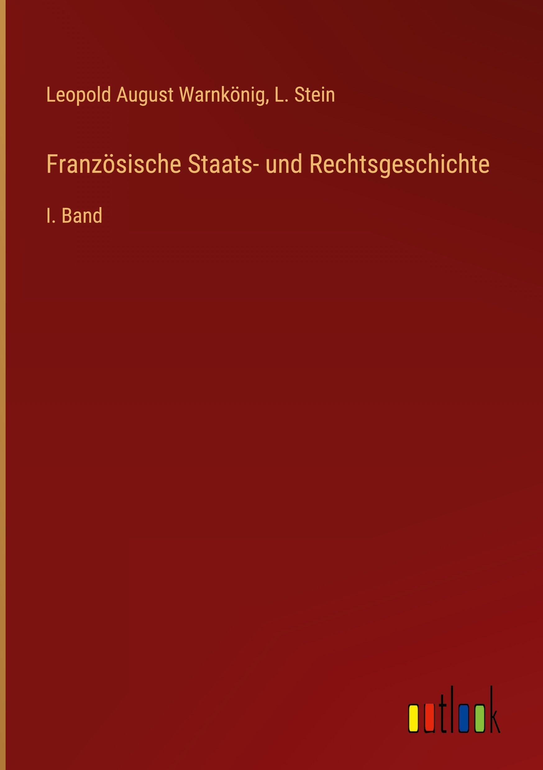 Französische Staats- und Rechtsgeschichte Classics