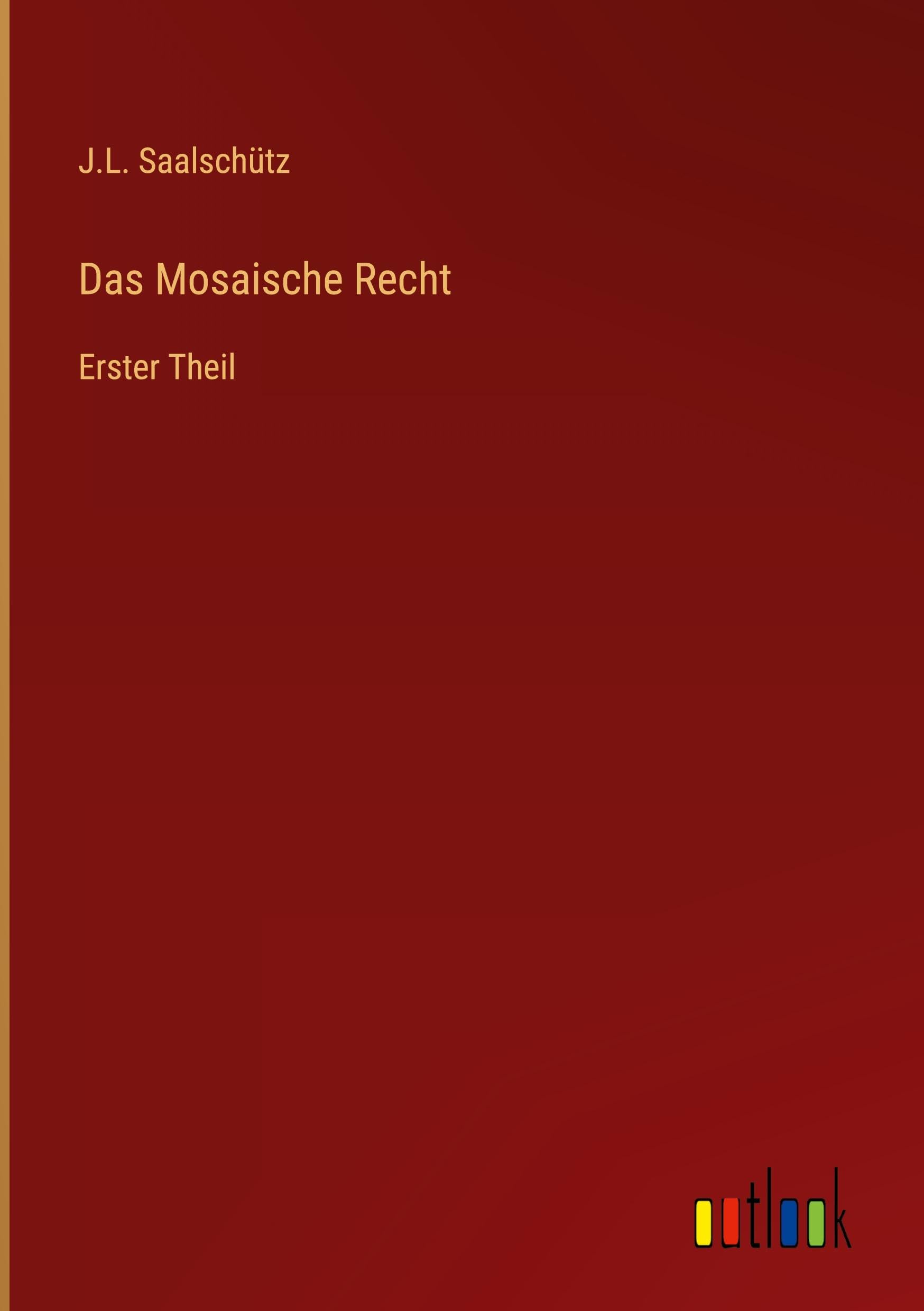 Das Mosaische Recht Classics