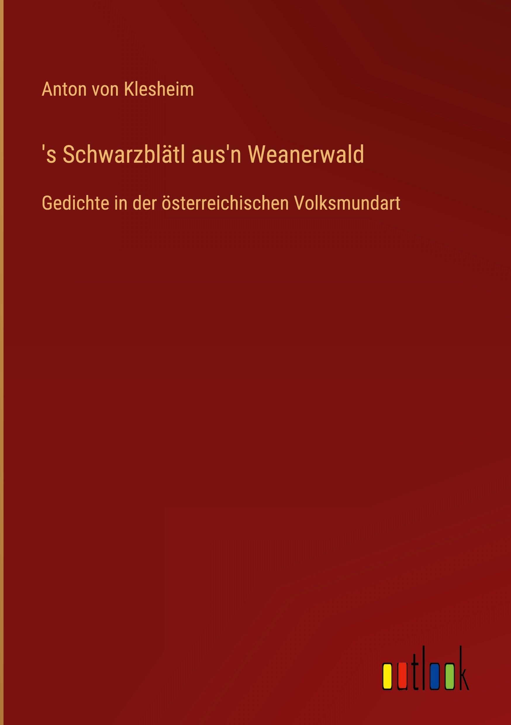 's Schwarzblätl aus'n Weanerwald Classics