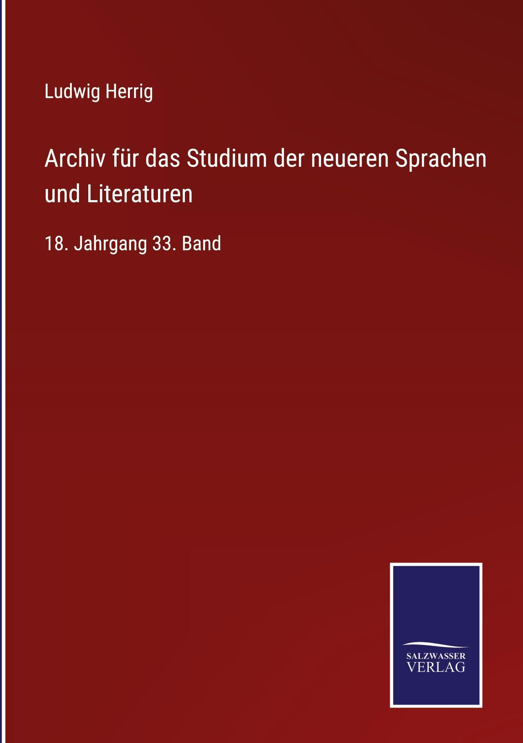 Archiv für das Studium der neueren Sprachen und Literaturen Classics