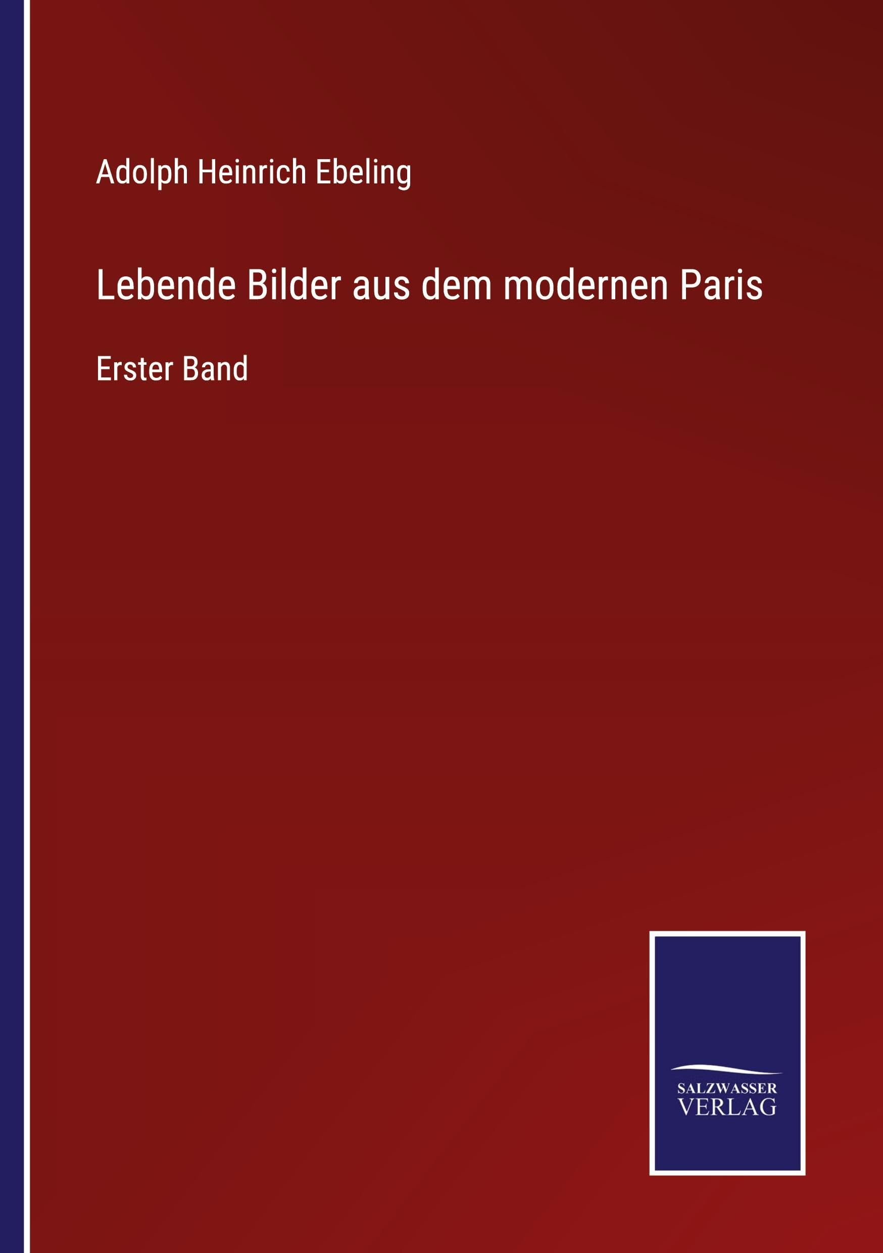 Lebende Bilder aus dem modernen Paris Classics