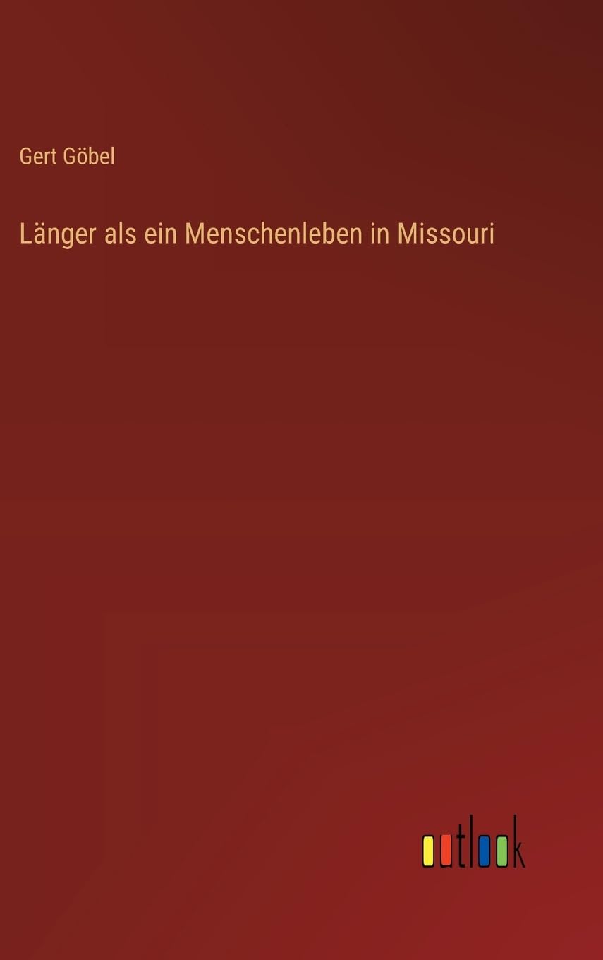 Länger als ein Menschenleben in Missouri Contemporary literature
