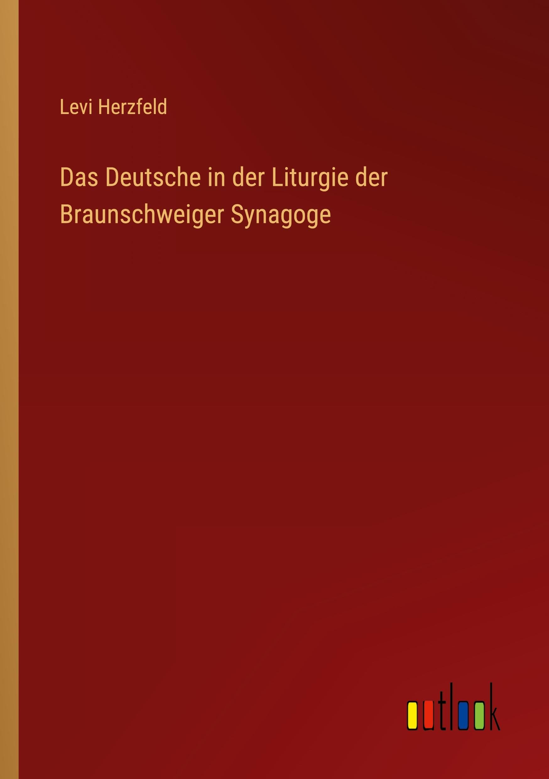 Das Deutsche in der Liturgie der Braunschweiger Synagoge Contemporary literature