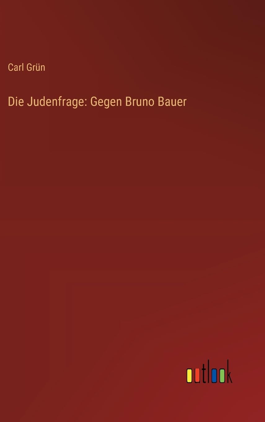 Product Image: Die Judenfrage: Gegen Bruno Bauer