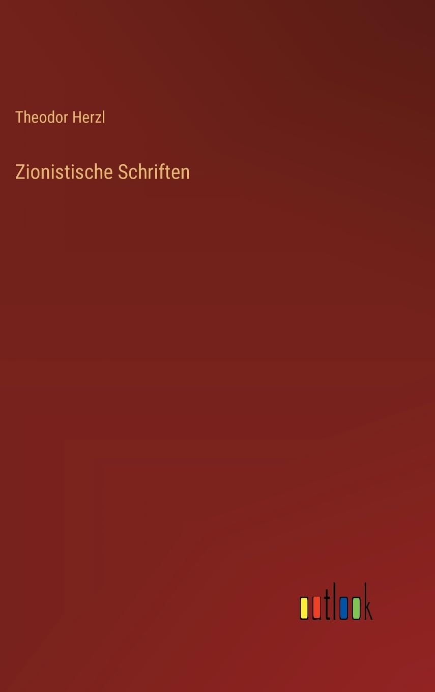 Zionistische Schriften Contemporary literature