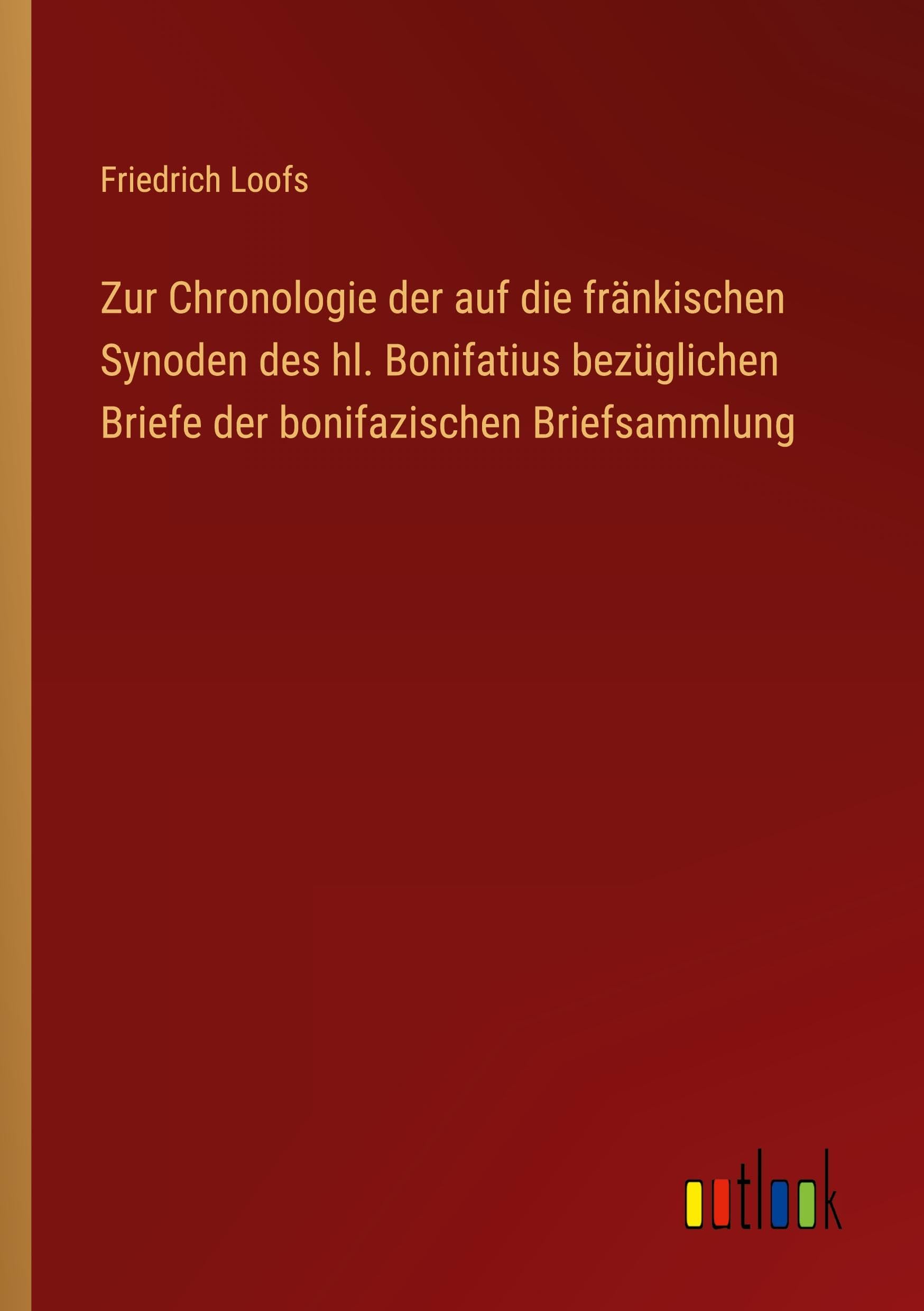 Zur Chronologie der auf die fränkischen Synoden des hl. Bonifatius bezüglichen Briefe der bonifazischen Briefsammlung Contemporary literature