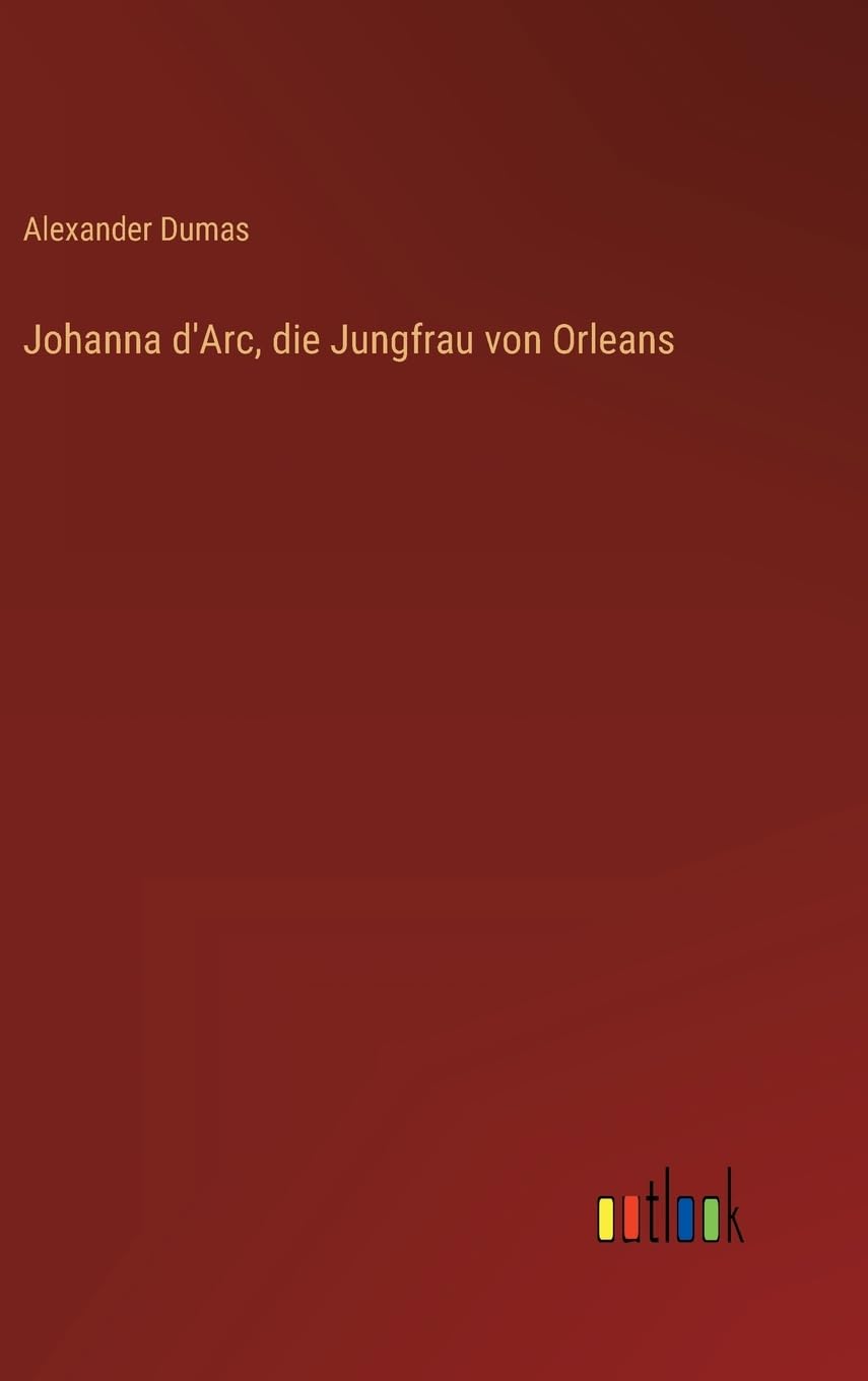 Johanna d'Arc, die Jungfrau von Orleans Contemporary literature