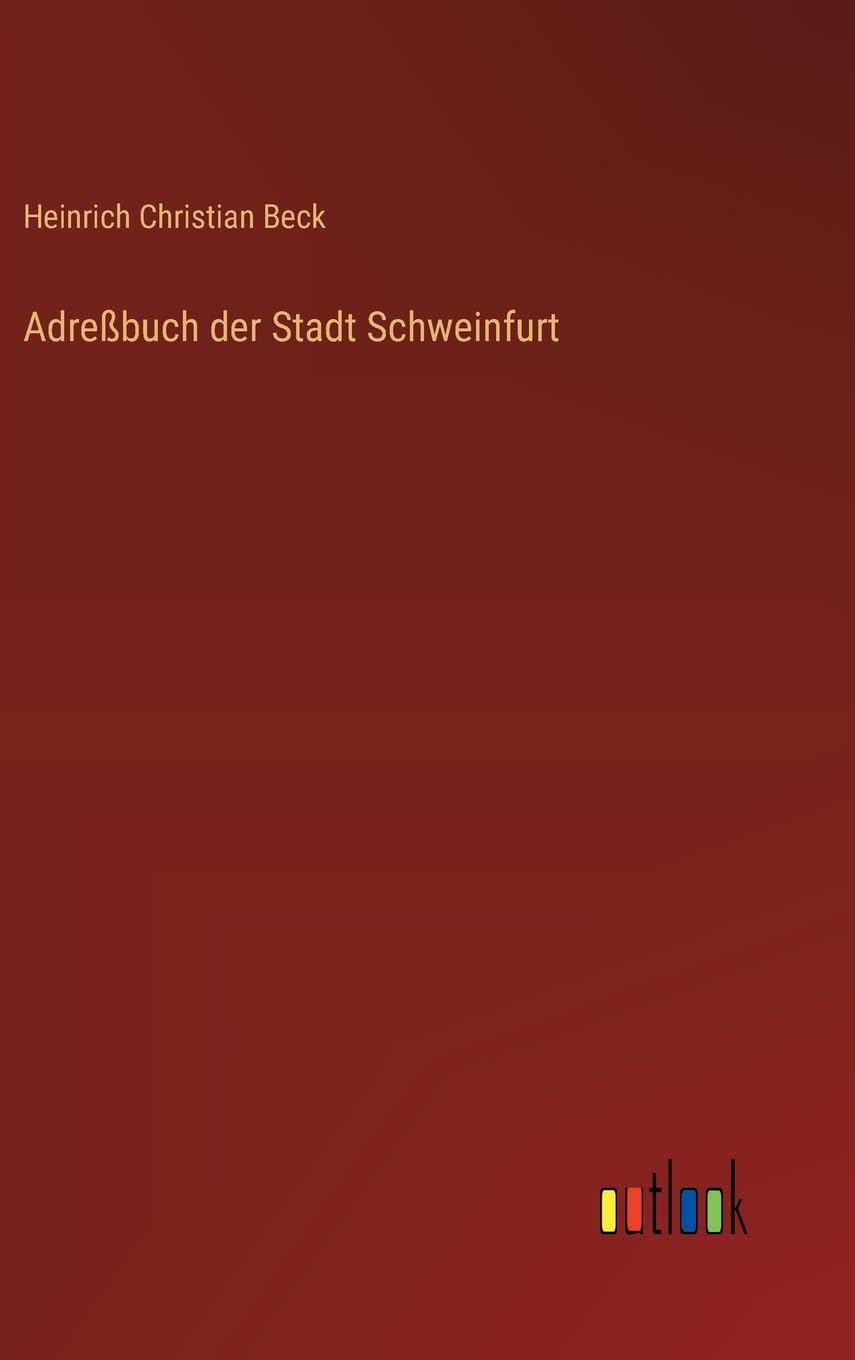 Adreßbuch der Stadt Schweinfurt Contemporary literature