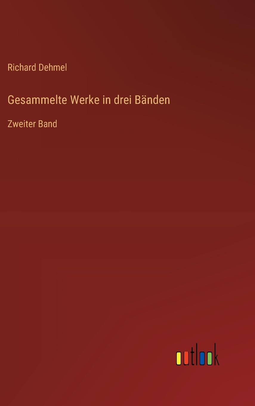Gesammelte Werke in drei Bänden: Zweiter Band Contemporary literature