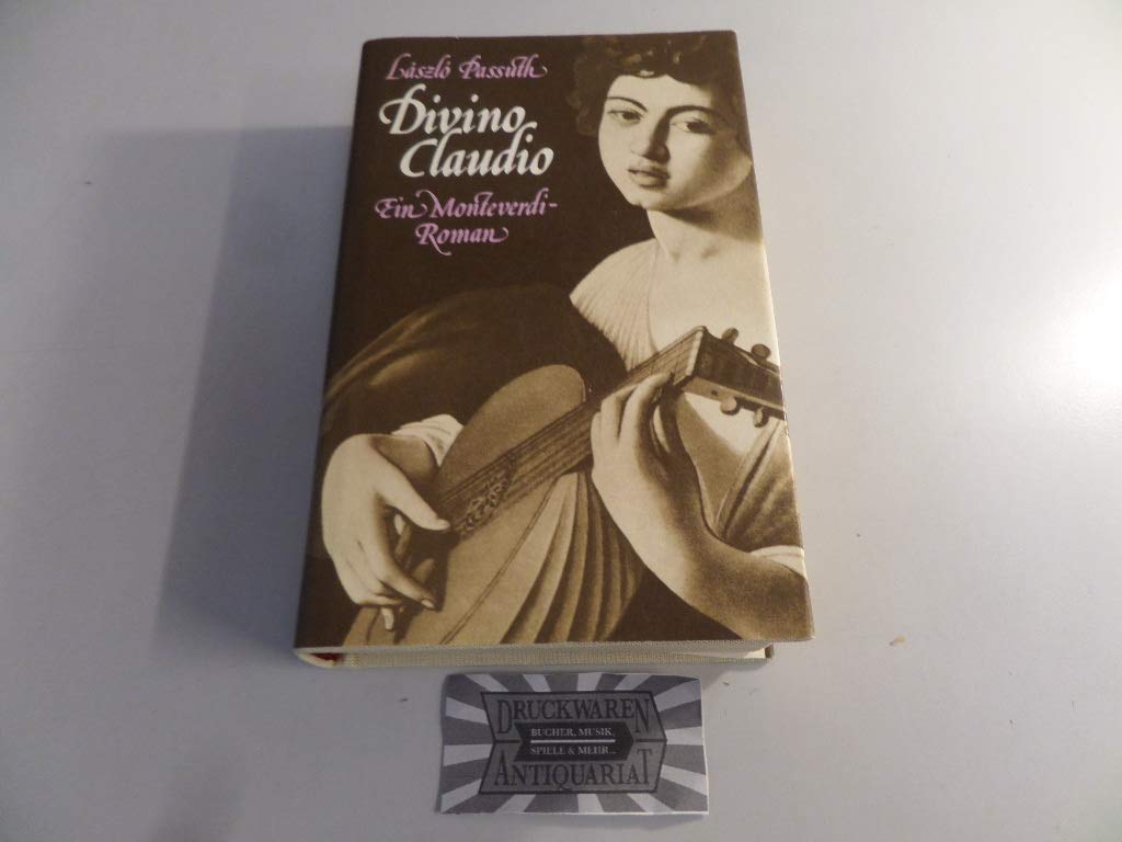Divino Claudio. Ein Monteverdi-Roman Pop culture Books