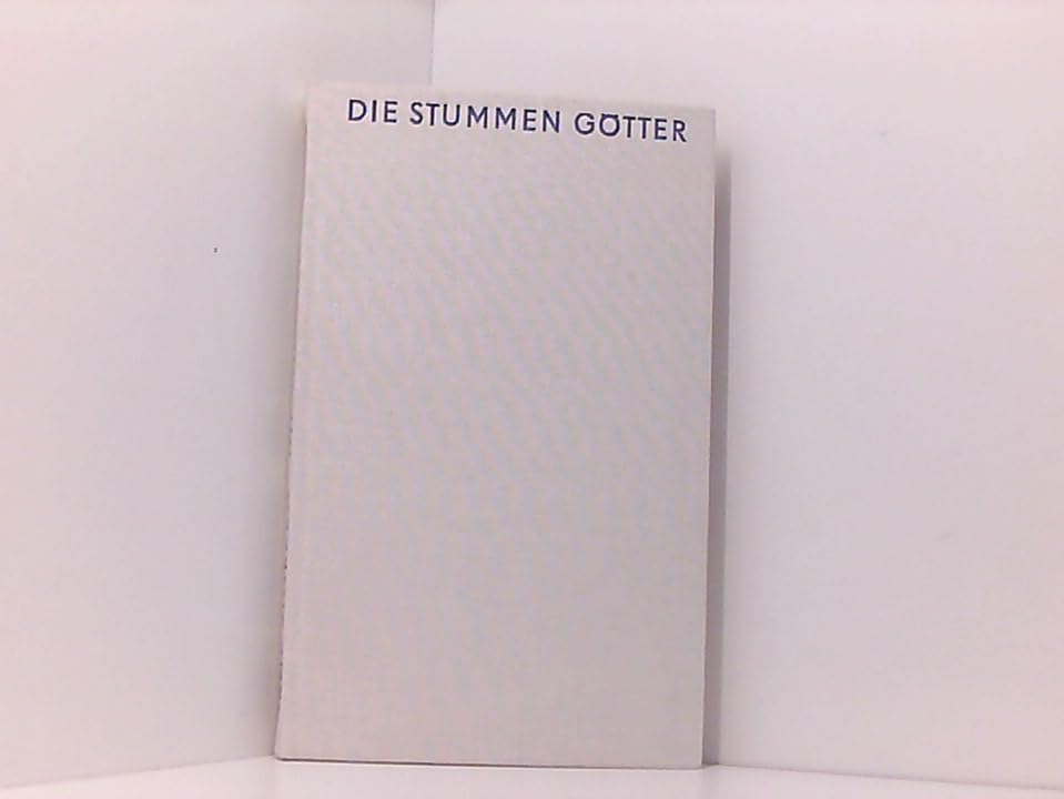 Die stummen Götter. Utopischer Roman Books