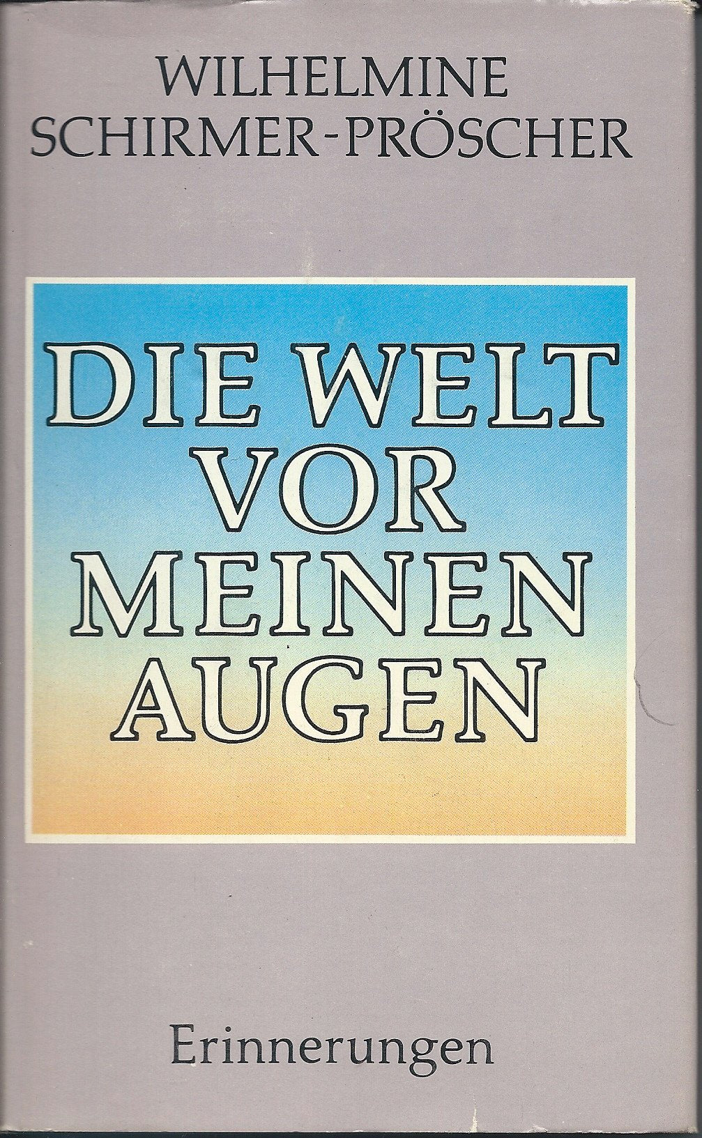 Die Welt vor meinen Augen, Books