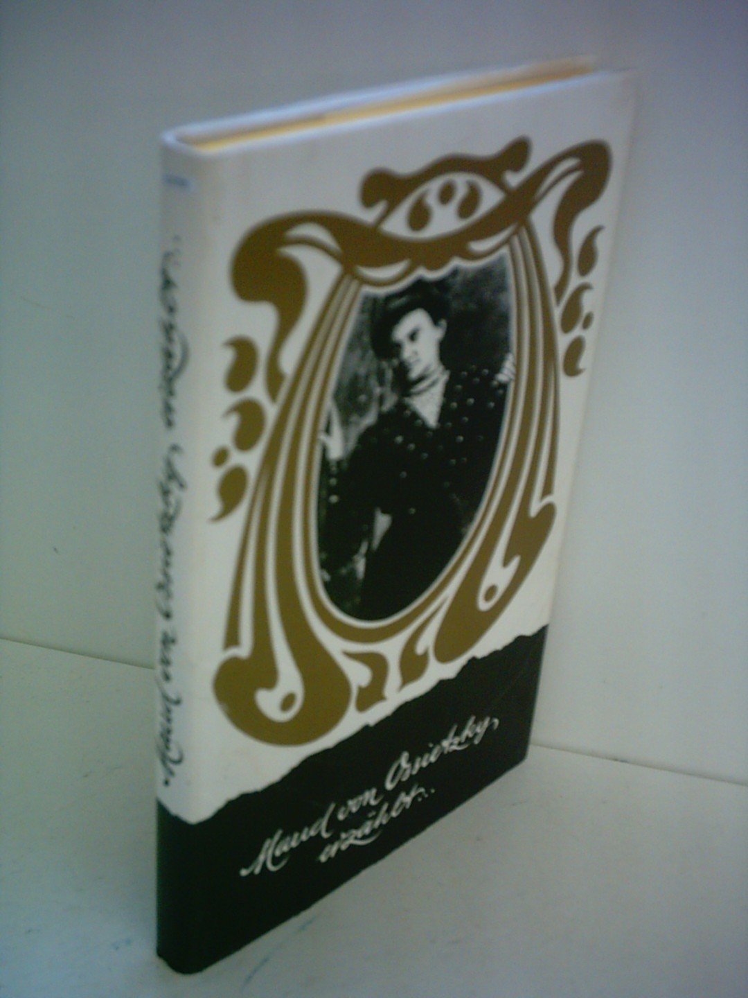 Maud von Ossietzky erzählt Books