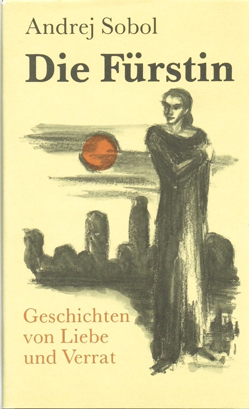 Die Fürstin. Geschichten von Liebe und Verrat Books